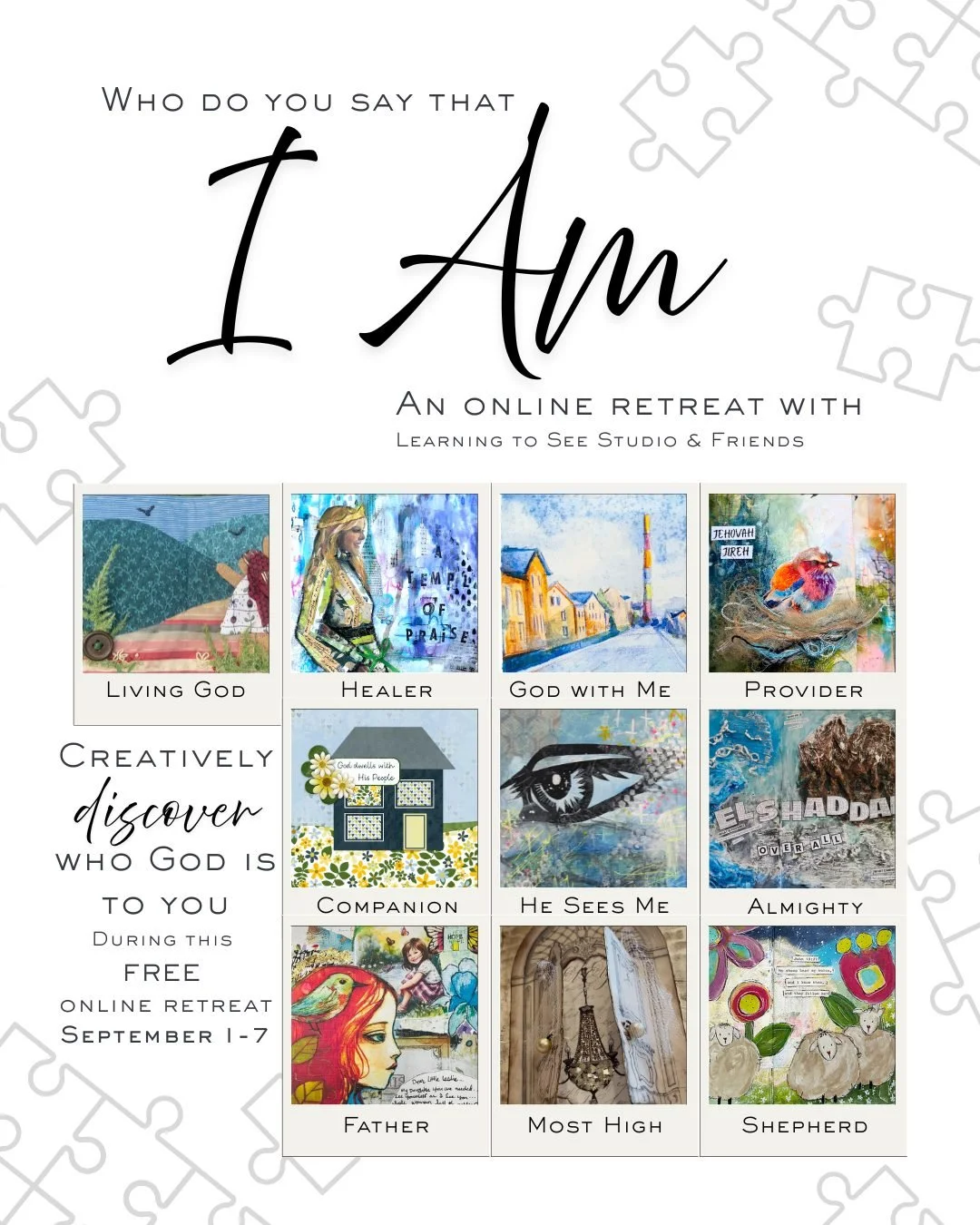 FREE WORKSHOP...have you joined yet? 🎉

This is a collaboration of 10 artists, each creating a lesson inspired by a different name of God&mdash;and I&rsquo;m so happy to be one of them!

You&rsquo;ll see everything from collage and watercolor to pap