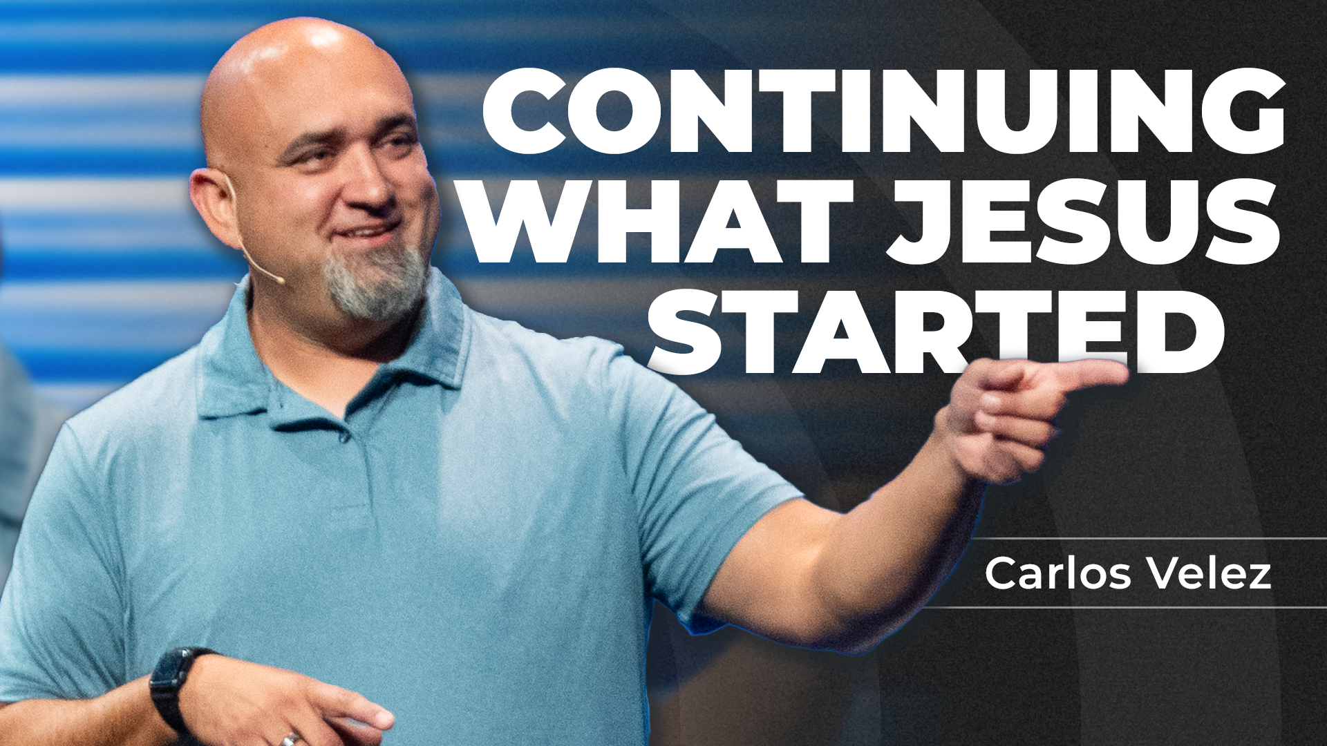 Continuing What Jesus Started: Why We're Not Finishing His Work, We're Joining It
