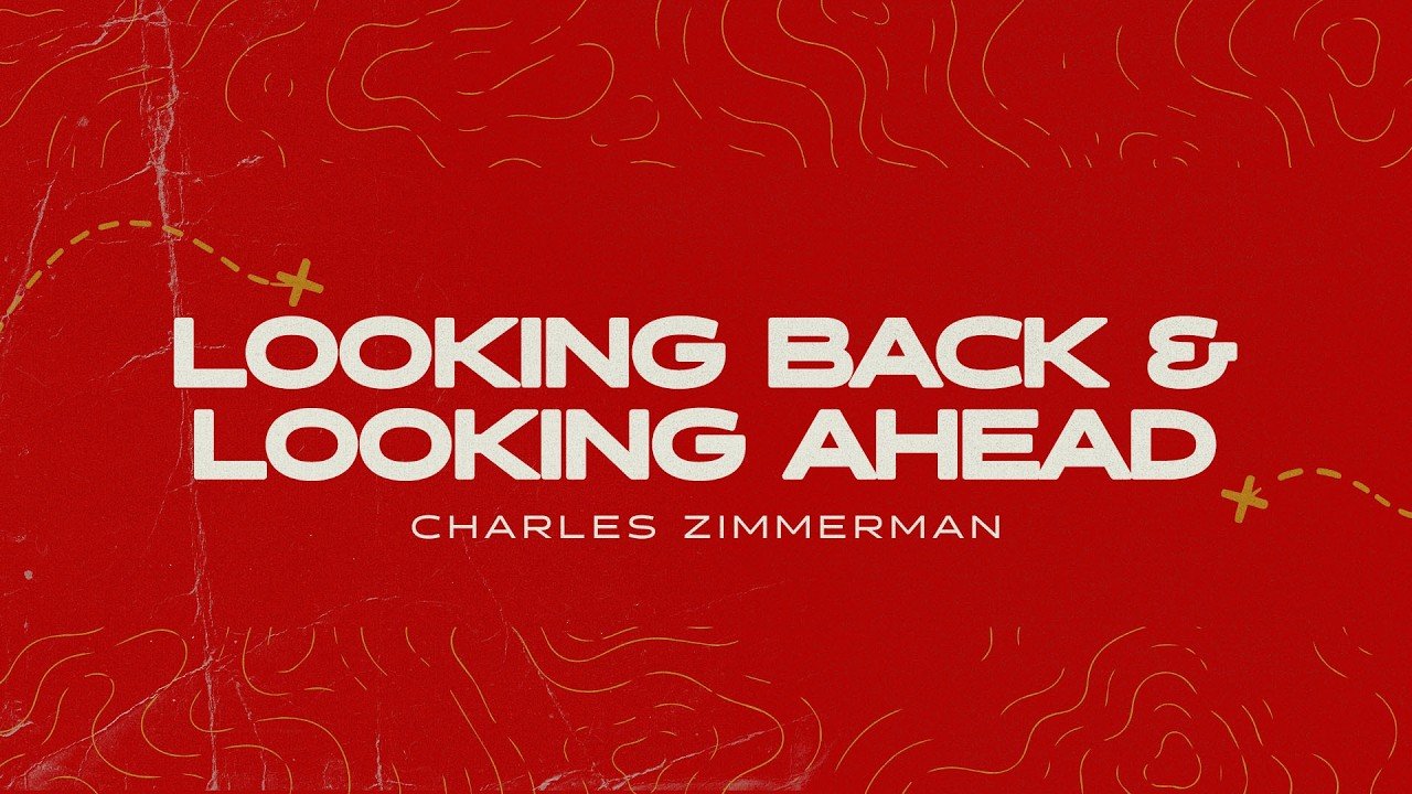 Looking Back + Looking Ahead