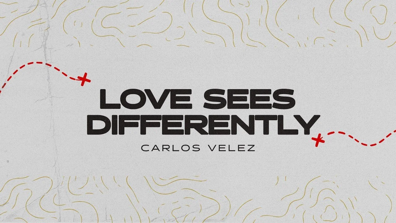 Love Sees Differently