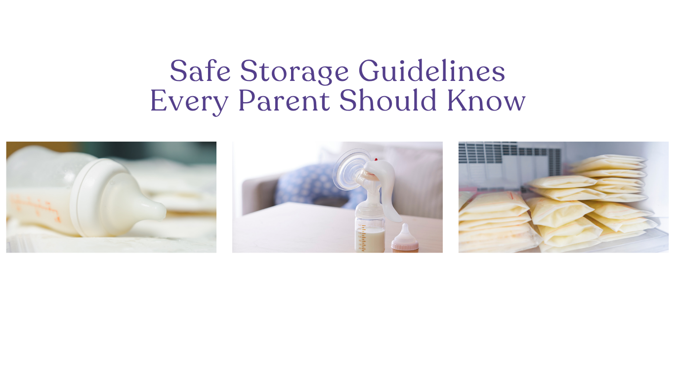 Breast Milk Storage Made Simple