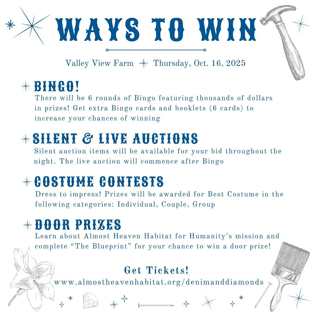 We have some INCREDIBLE prizes this year!!!! Don’t miss out on your chance to win at Denim & Diamonds, happening this Thurs., October 16th at Valley View Farm in Lewisburg, WV! ππ οΈπ‘β¨
Get tickets and bingo booklets: www.almostheavenhabit