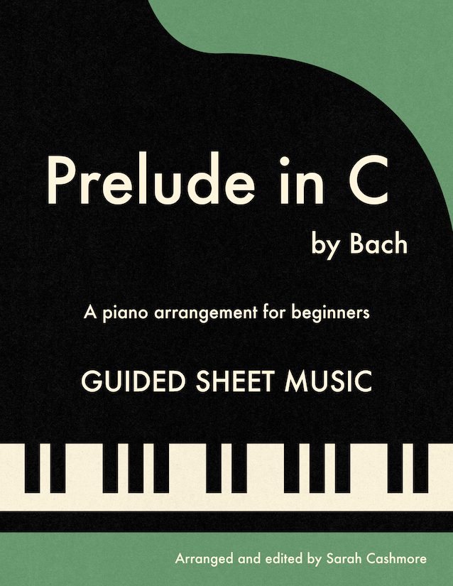 (Pre-order) Prelude in C: Guided sheet music for beginners