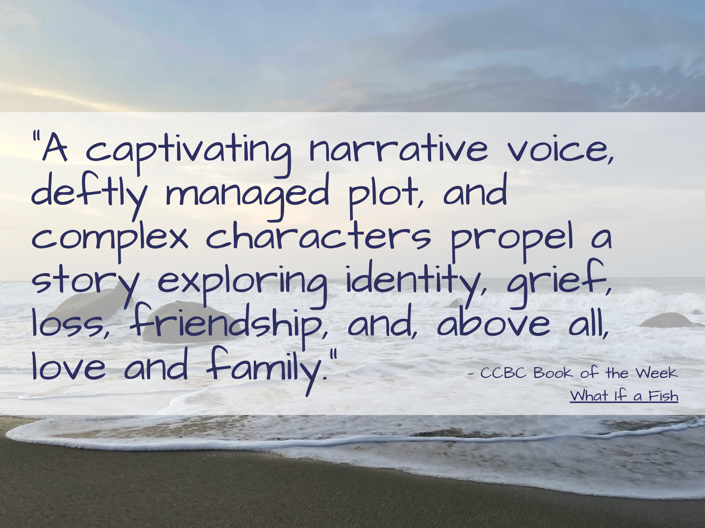 “A captivating narrative voice, deftly managed plot, and complex characters propel a story exploring identity, grief, loss, friendship, and, above all, love and family.”