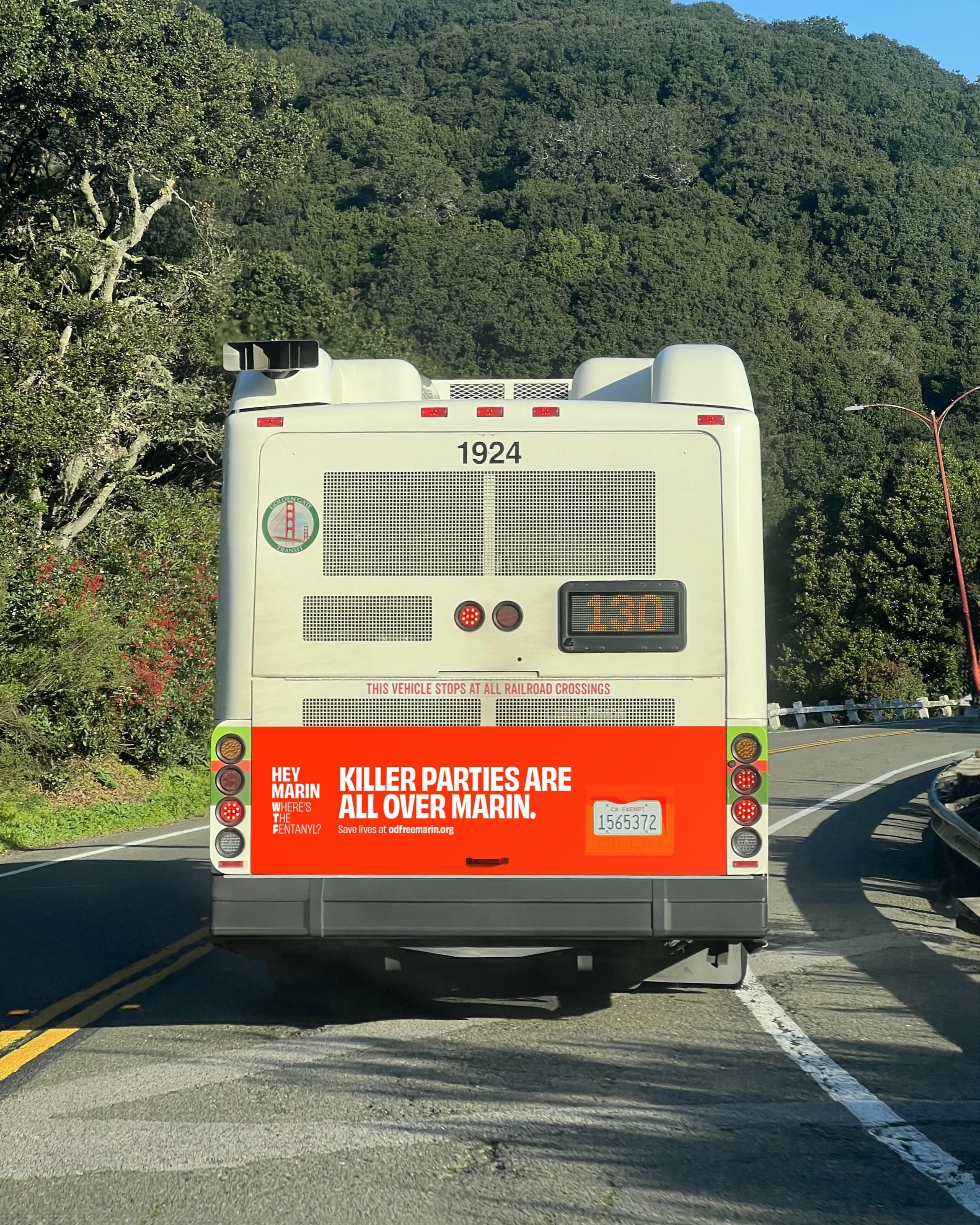 Hey Marin, Where's the Fentanyl? ad on the back of a Marin Transit bus.