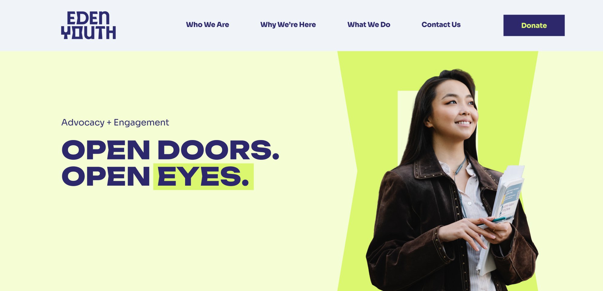 Eden Youth website hero girl in front of icon. Advocacy + Engagement "OPEN DOORS. OPEN EYES."