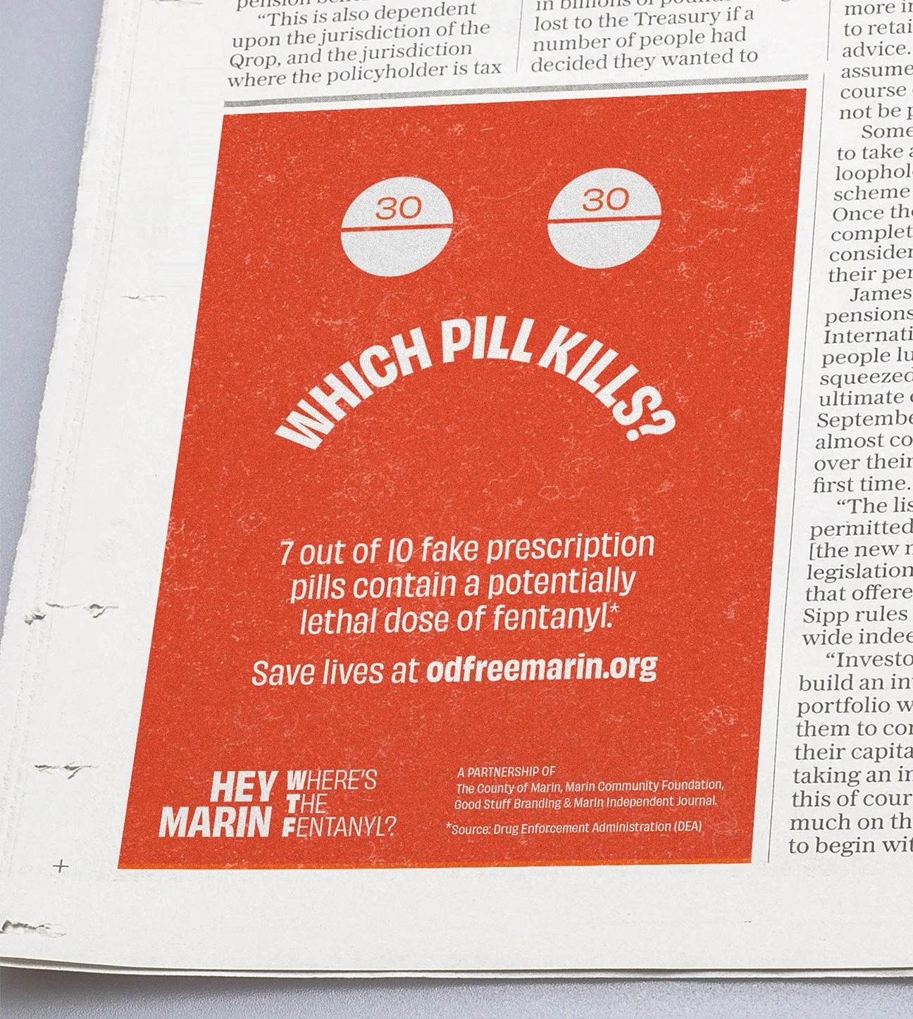 "Which pill kills?" ad for Hey Marin, Where's the Fentanyl? newspaper ad.