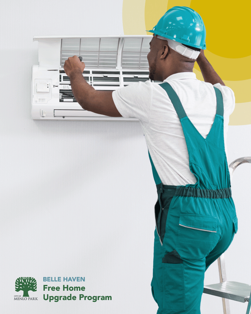 City of Menlo Park Home Upgrade Program ad. Man installing air conditioner. Text reads "From Permits to Installation - We Handle Everything.