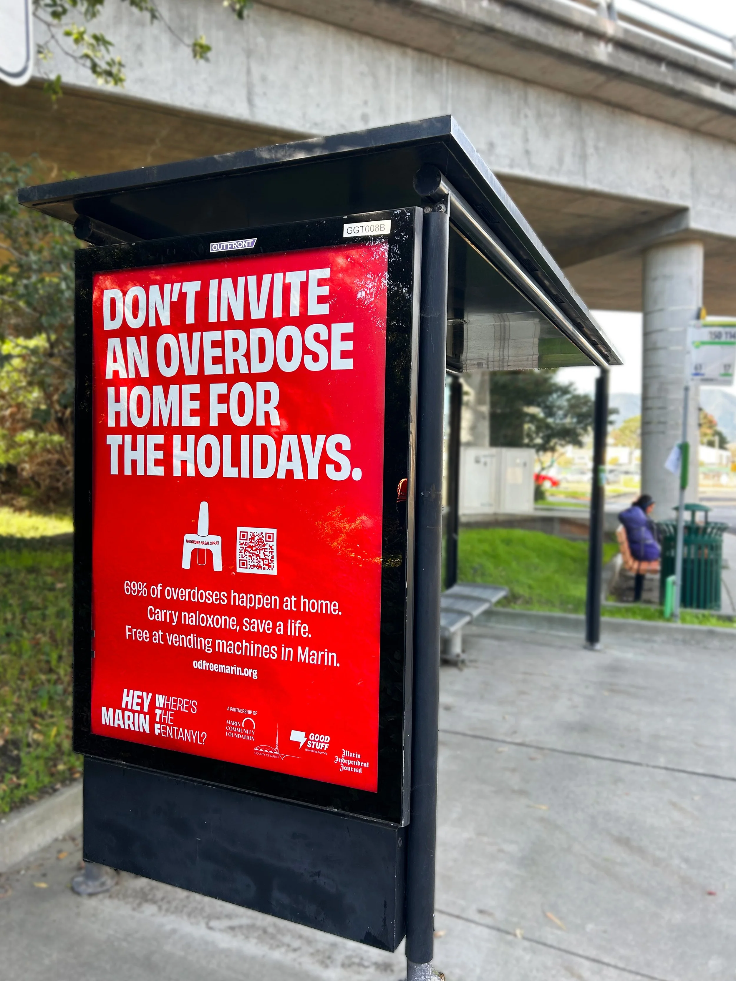 Hey Marin, Where's the Fentanyl? bus stop advertisement.