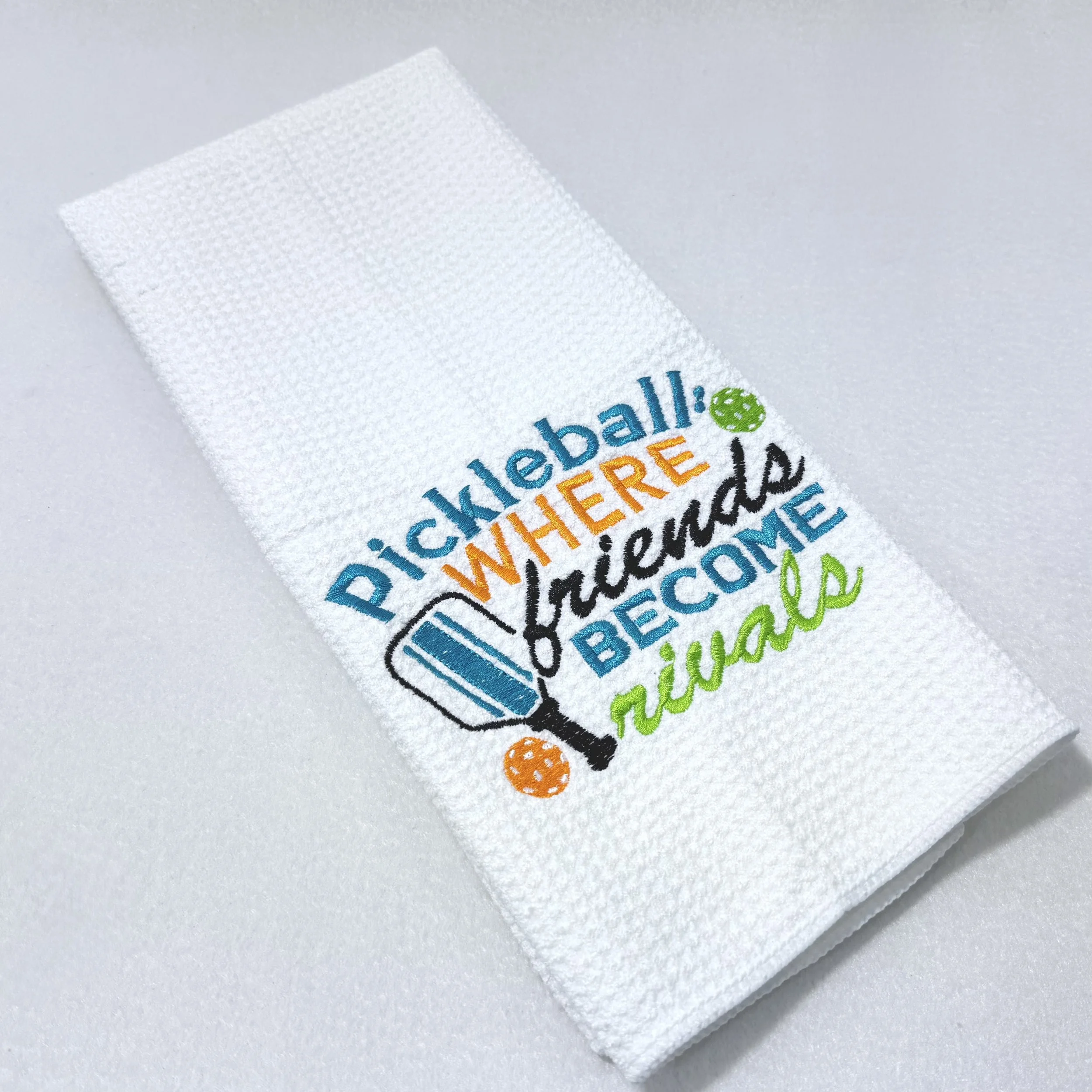 Pickleball Where friends become rivals embroidered hand towel.jpeg
