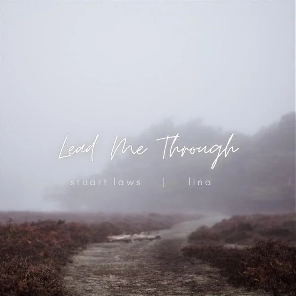 01 2021 Lead Me Through (feat. Lina).jpg