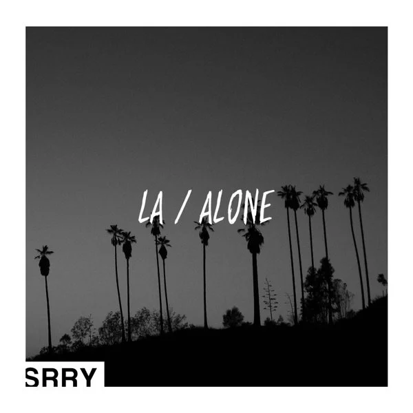 03 2019 LA _ Alone - Single.jpg