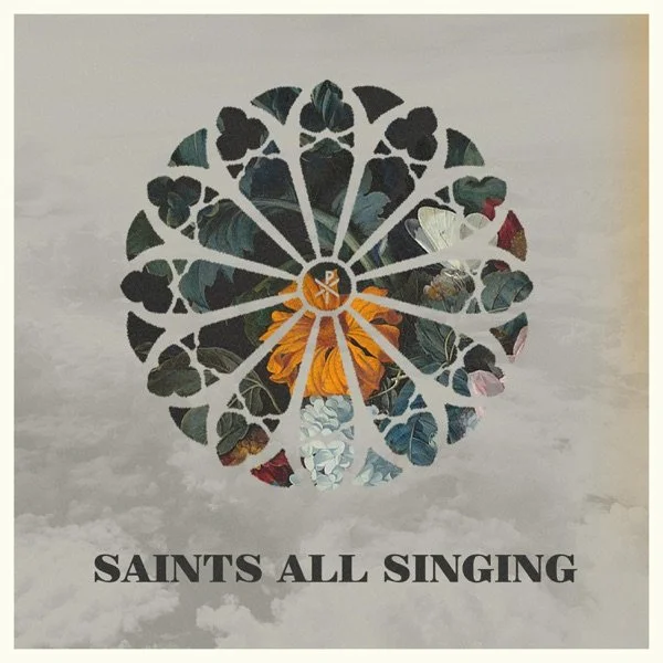 02 2020 Saints All Singing - Single.jpg