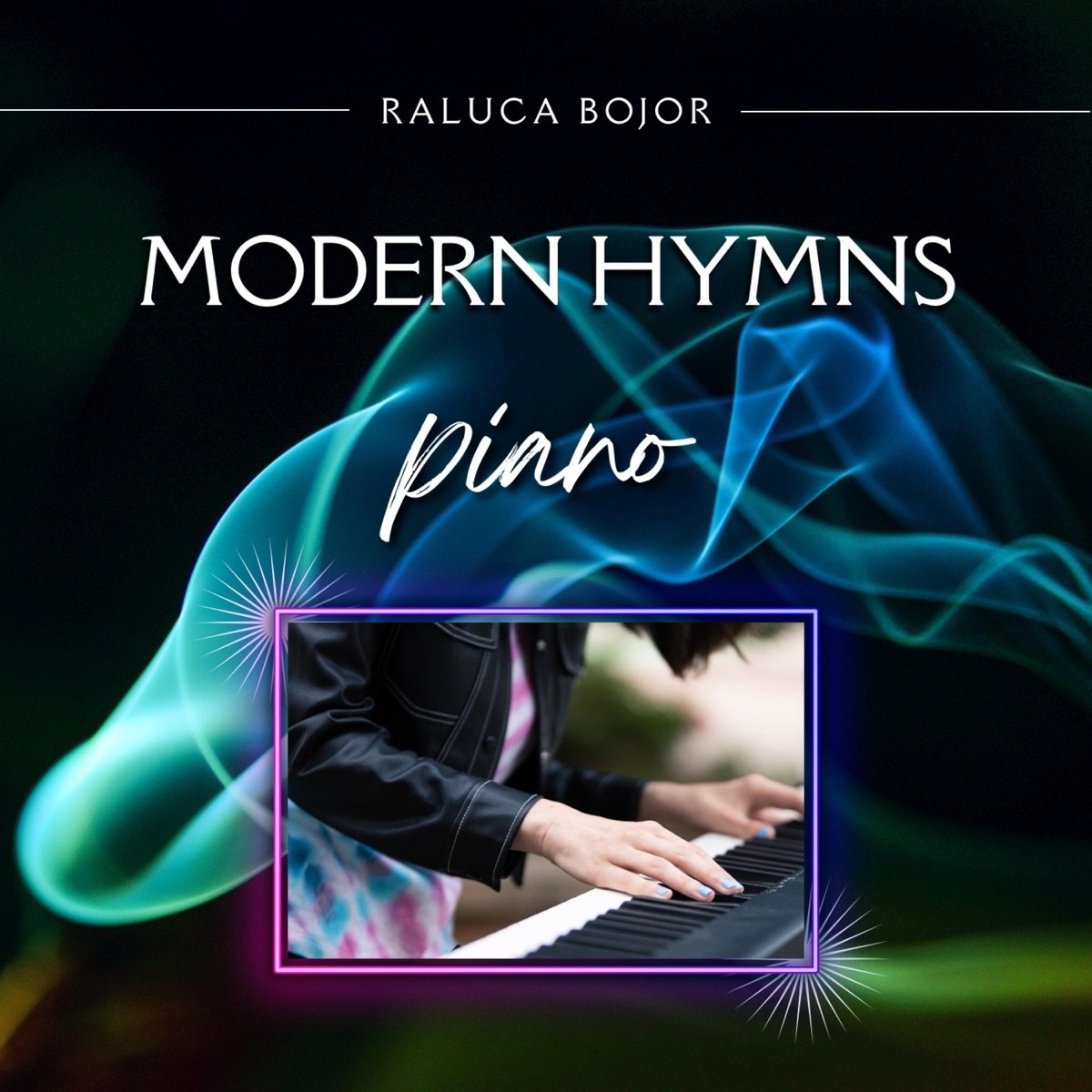 Modern Hymns Piano Raluca Bojor Arrangements, In Christ Alone, As the Deer, How Deep the Father's Love for Us, Because He Lives, The Power of the Cross, He Will Hold Me Fast, There Is a Redeemer, Christ Our Hope In Life and Death, Before the Throne