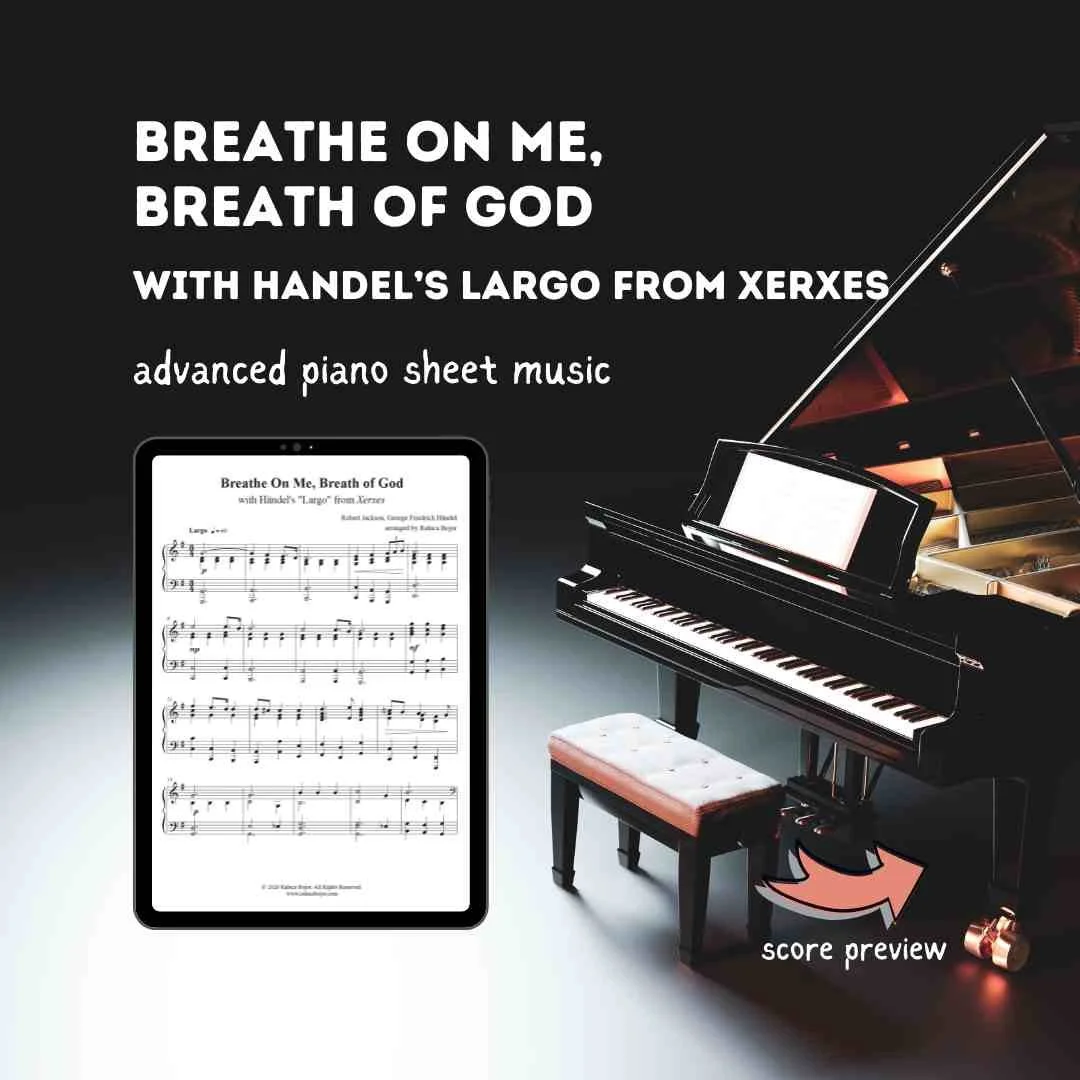 breathe on me breath of god handel largo xerxes piano medley arrangement sheet music raluca bojor church prelude offertory postlude holy spirit pentecost download pdf