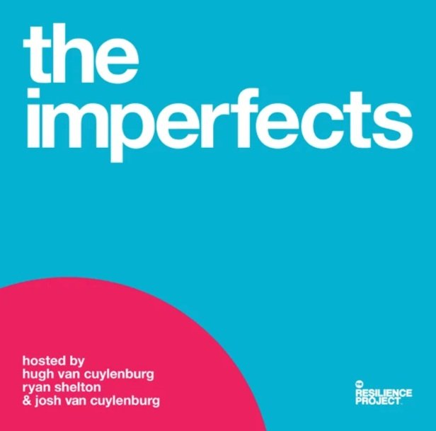 On this podcast, founder of The Resilience Project Hugh van Cuylenburg, his good friend Ryan Shelton, and only one of their brothers, Josh van Cuylenburg, talks to a variety of interesting people who vulnerably share their own struggles and imperfect