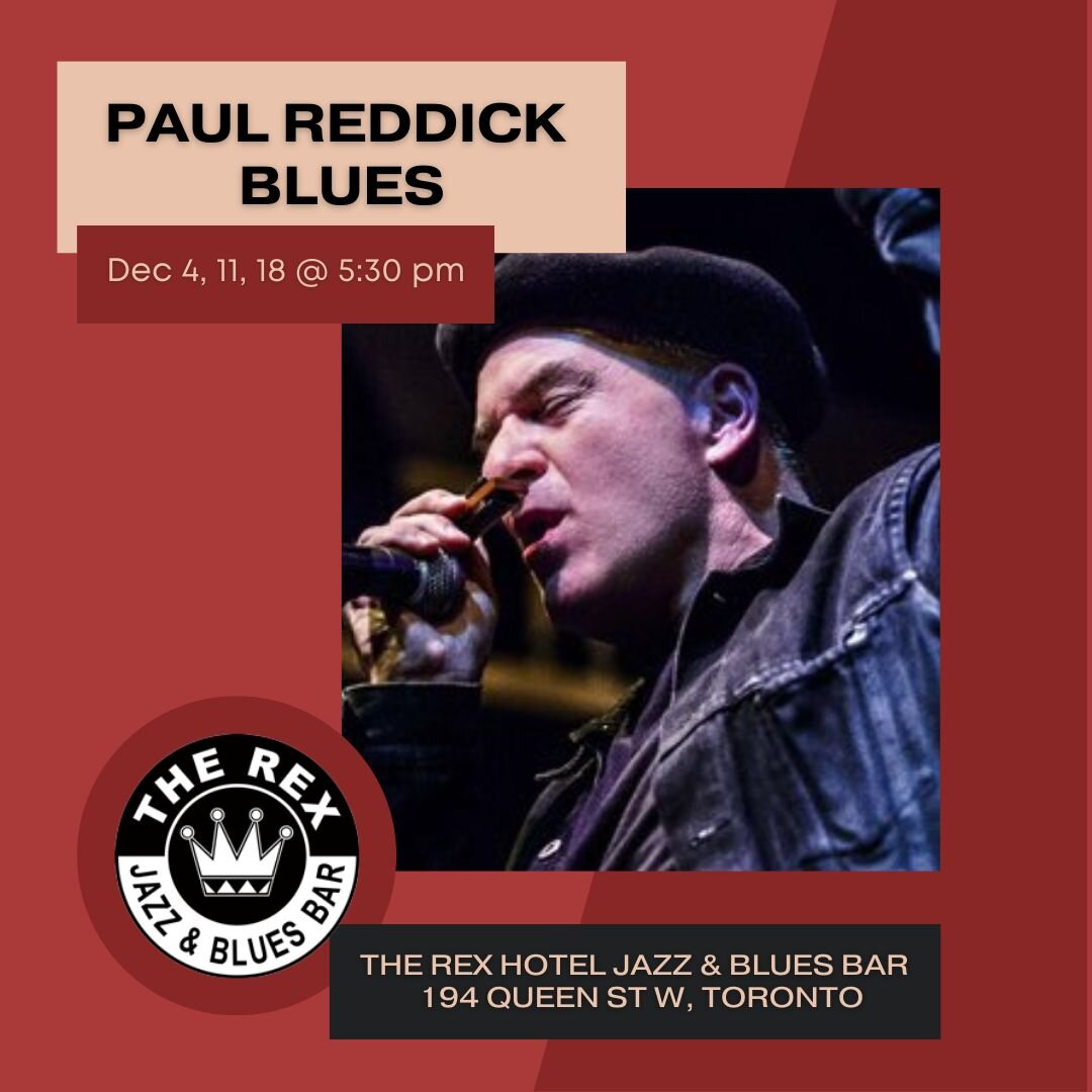 Happy Sunday music lovers! 

Mark your calendars tonight&hellip; Paul Reddick Blues will be performing tonight at 5:30 PM! Reddick will also be performing on the 11th &amp; 18th of this December, at The Rex. How exciting?! We cannot wait! 🤩

.
.
.

