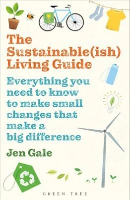 The Sustainable(ish) Living Guide - Jen Gale