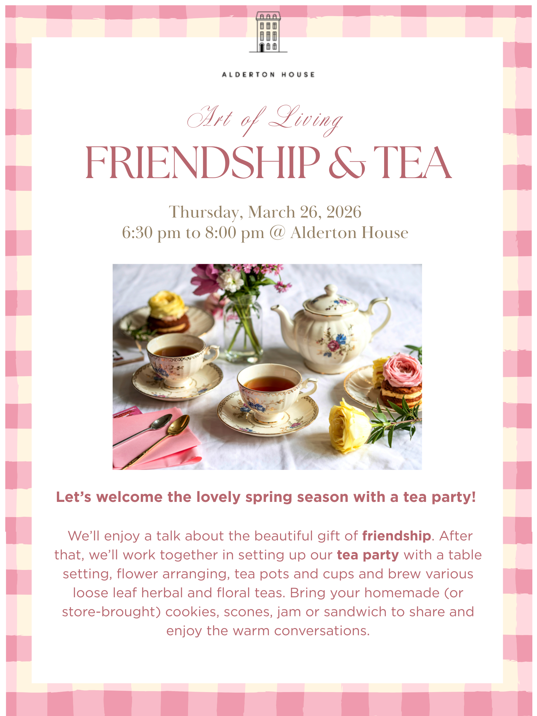 The Art of Living for Women. Friendship &amp; Tea