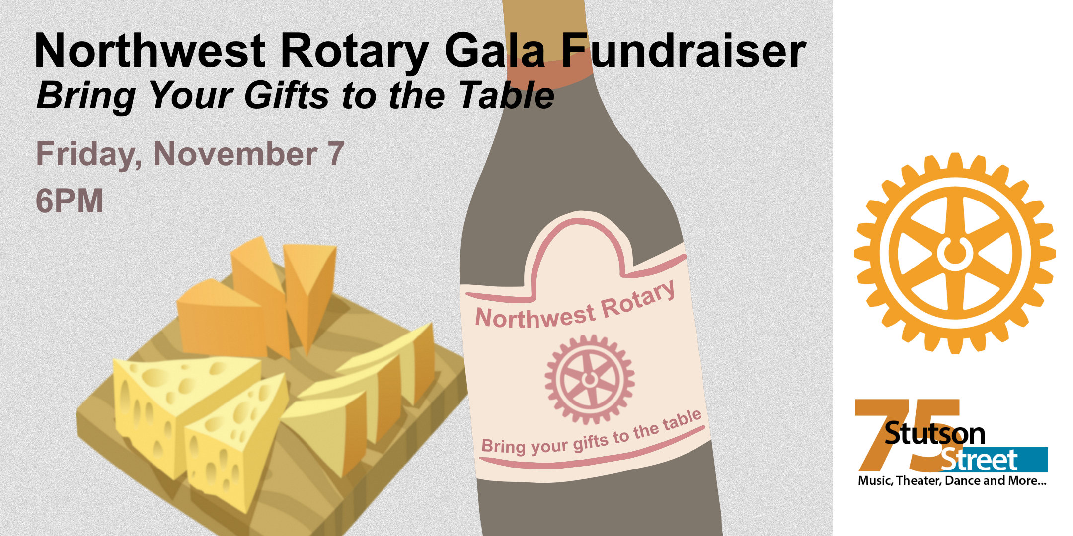 Northwest Rotary Presents: Bring Your Gifts to the Table