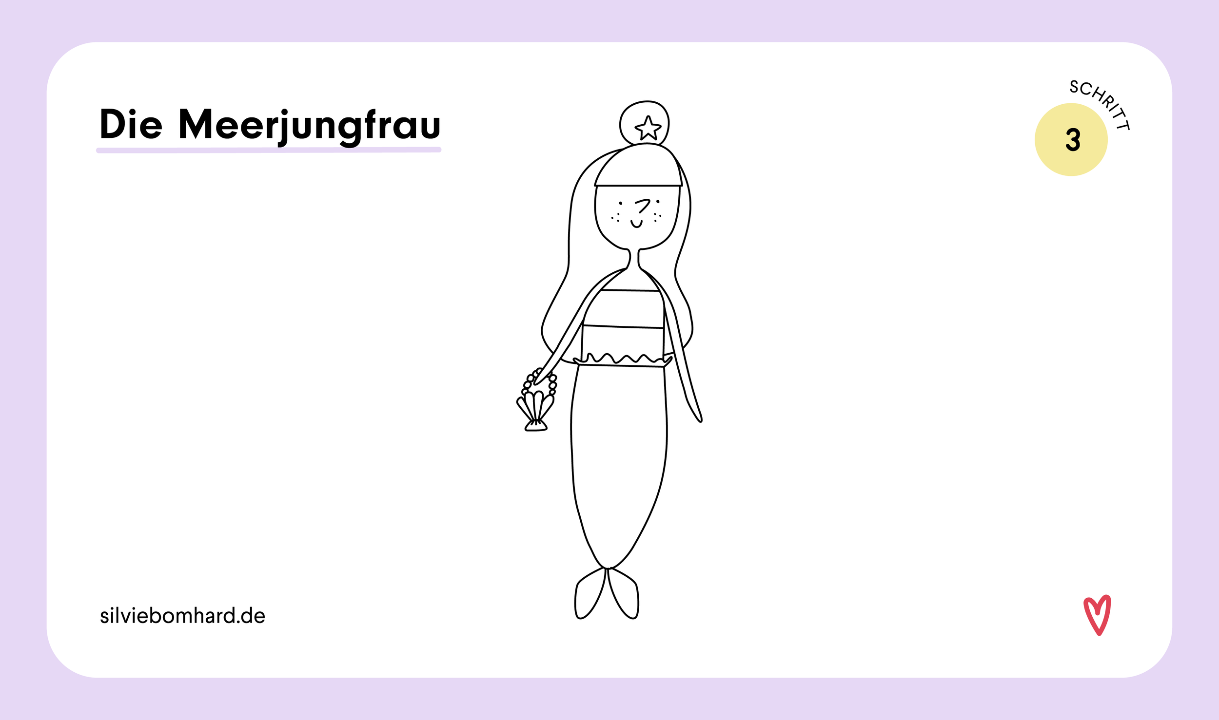 Ganz einfach eine Meerjungfrau zeichnen — Silvie Bomhard
