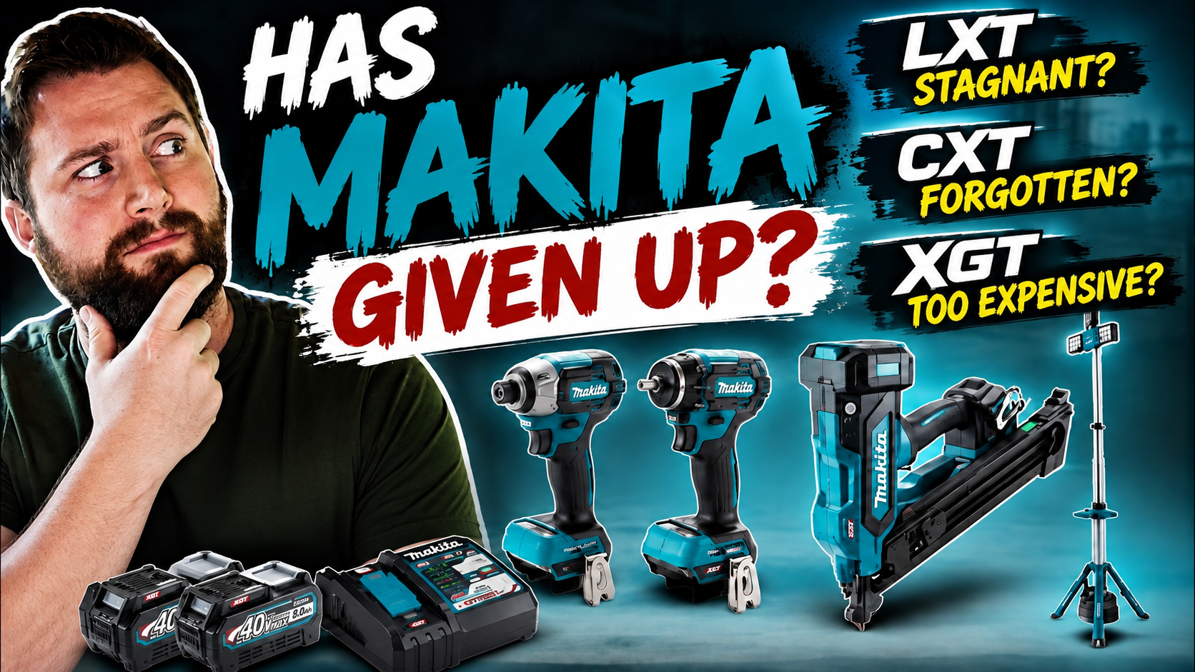 Has Makita Given Up? LXT Is Stagnant, CXT Is Forgotten and XGT Is Too Expensive