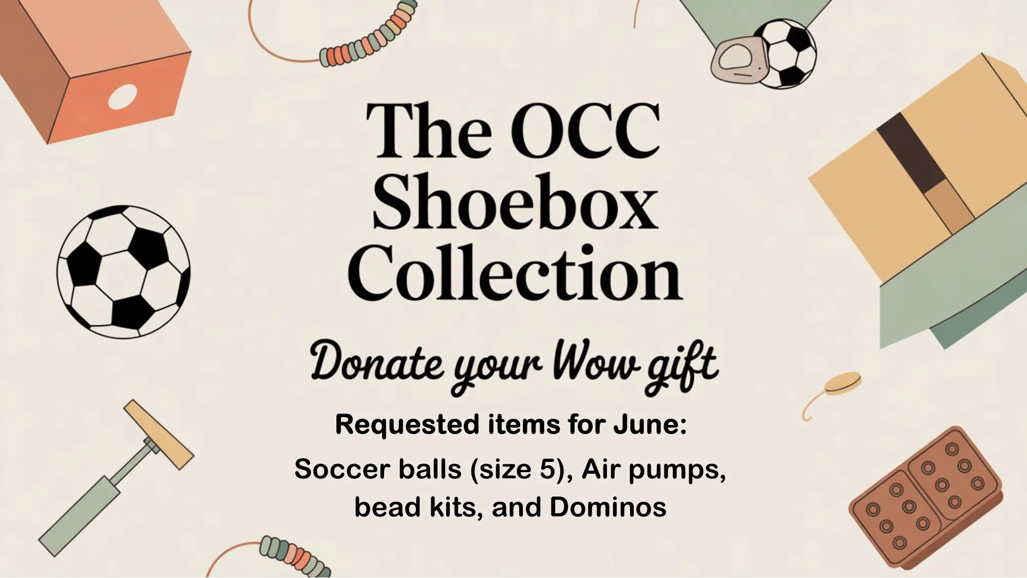 Operation Christmas Child - June