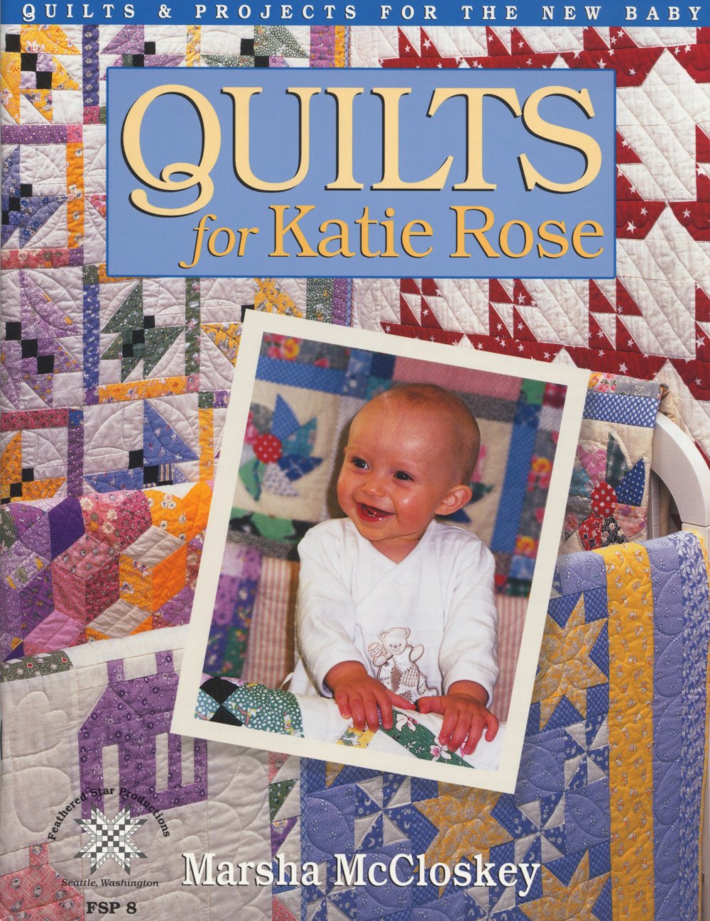 Quilts for Katie Rose