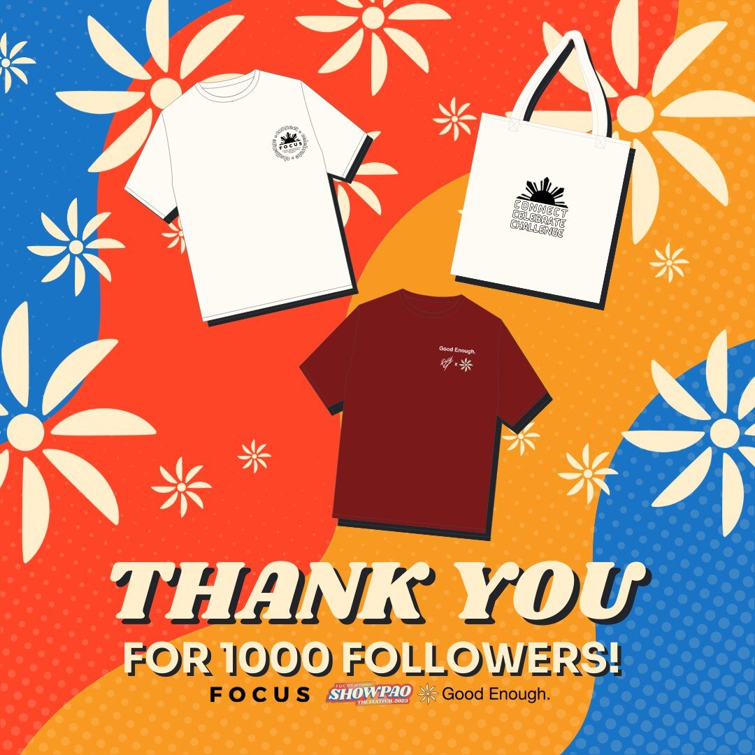 🌟 GIVEAWAY ANNOUNCEMENT! 🌟

Thank you so much for all your support throughout the years! 1K FOLLOWERS!? YOU GUYS ARE LOKO! 🎉✨ 

We're thrilled to announce an exclusive FOCUS x SHOWPAO x Good Enough Apparel merch giveaway 🔥

🏆 Prizes: 
FOCUS t-sh