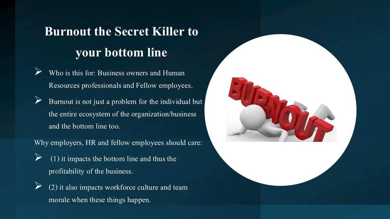 Burnout the Secret Killer to your bottom line