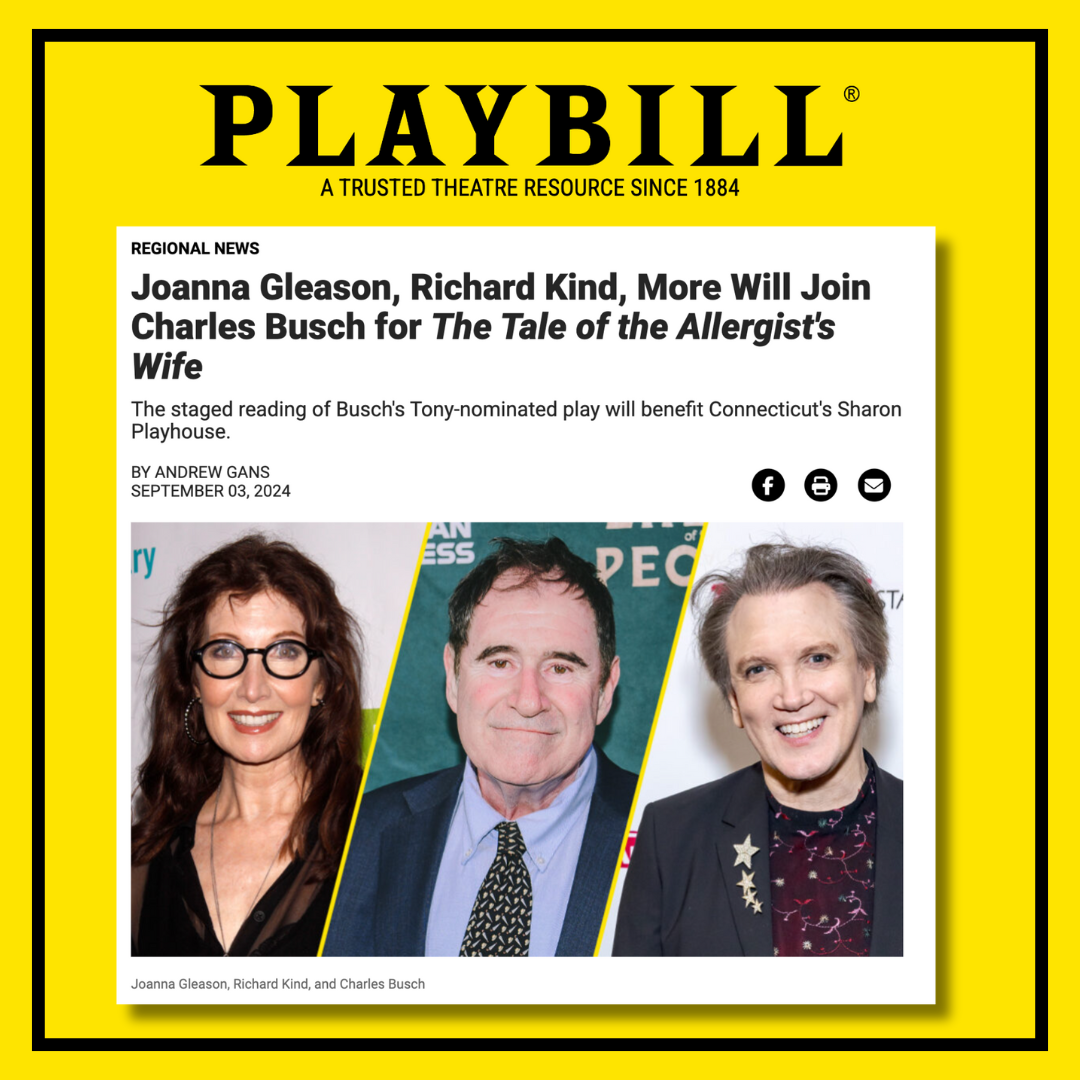 Joanna Gleason, Richard Kind, More Will Join Charles Busch for The Tale of the Allergist's Wife