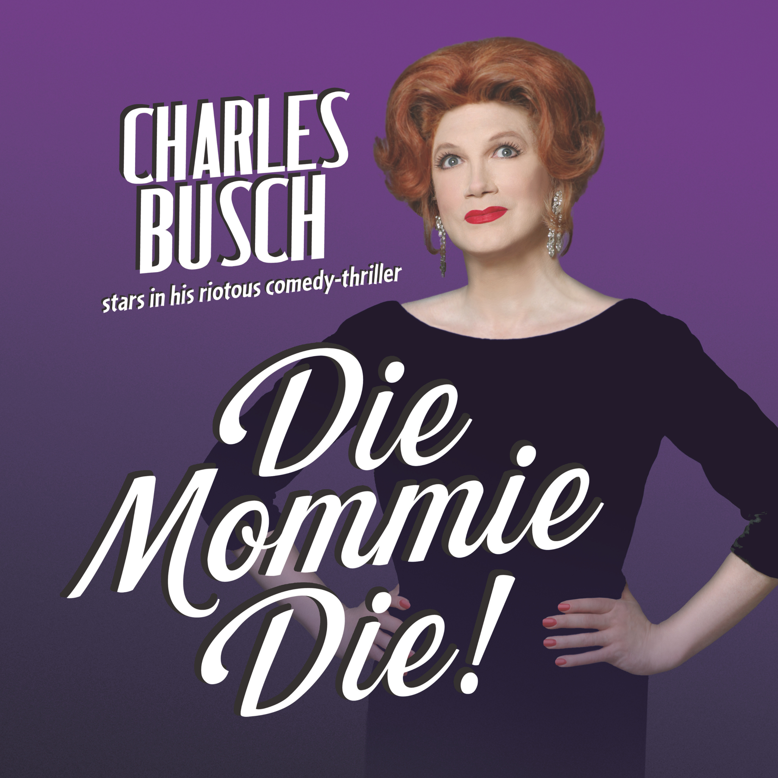 Die Mommie Die! - Friday, 9/12- 7:00 PM