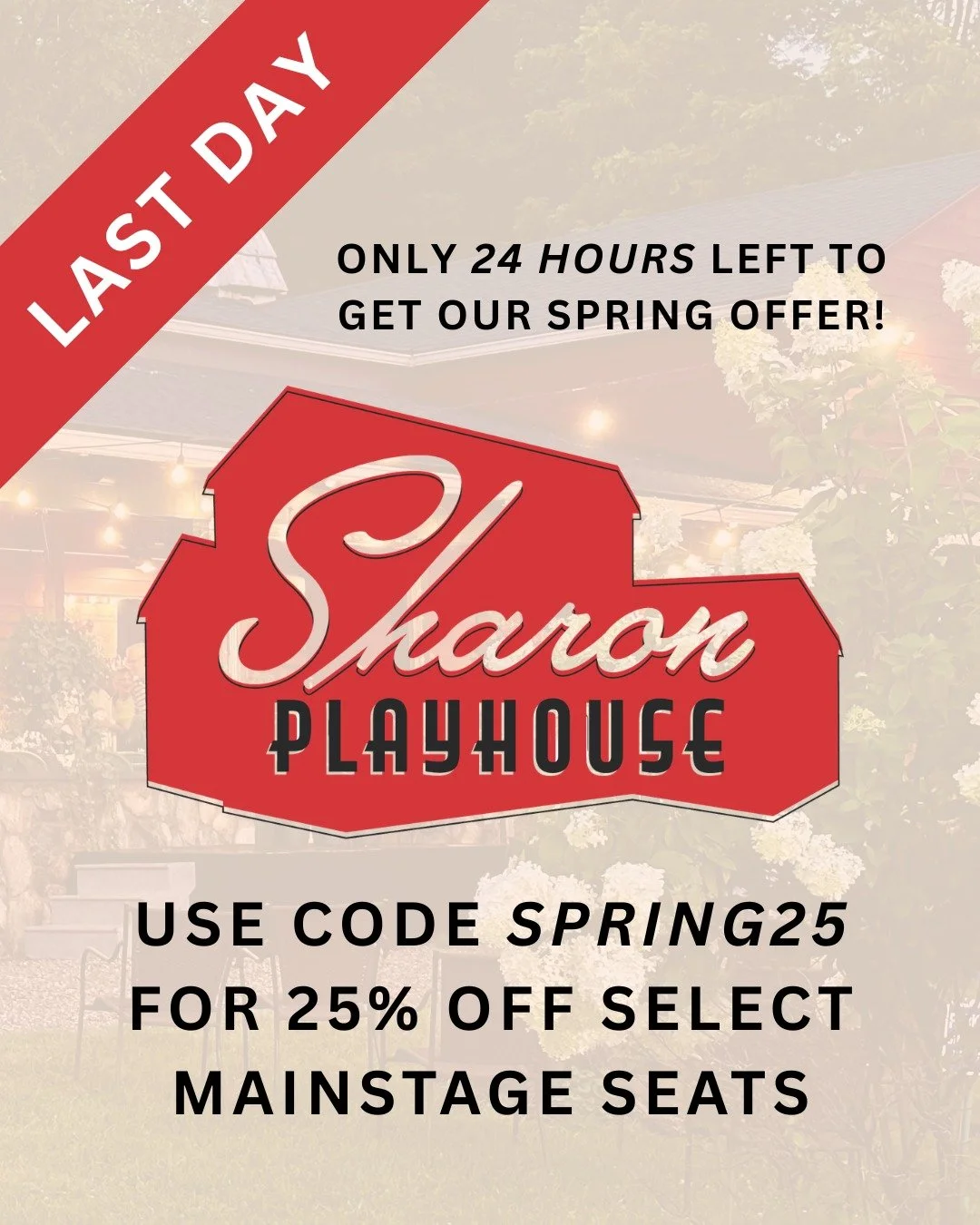 Today is your last day to get the best offer on our 2026 season!! 

For more information on purchasing tickets, please see our website. 🎟️ #SharonPlayhouse