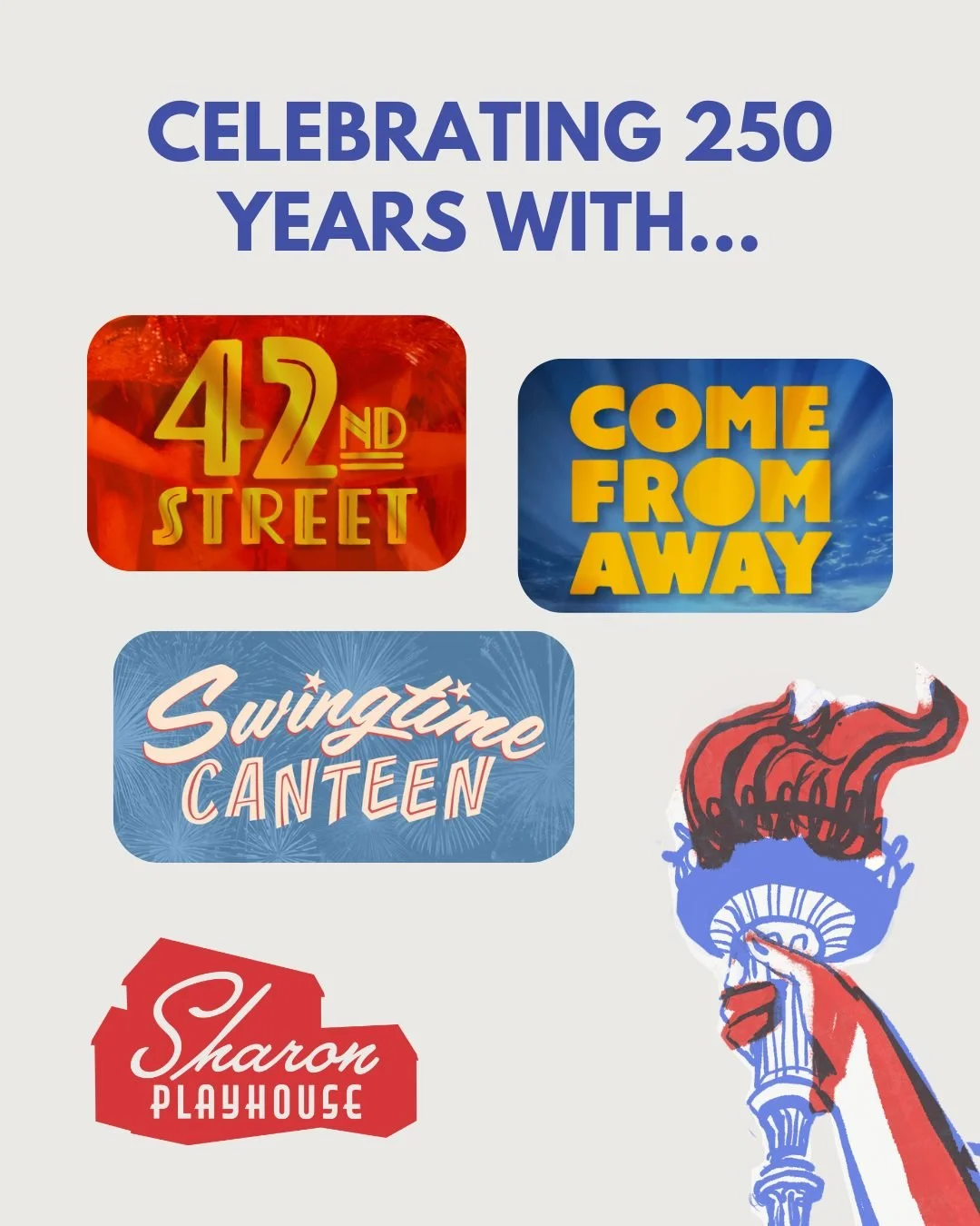 We are celebrating 250 years with a season showcase of the BEST of American Spirit! 🇺🇸 ❤️ #SharonPlayhouse #2026Season