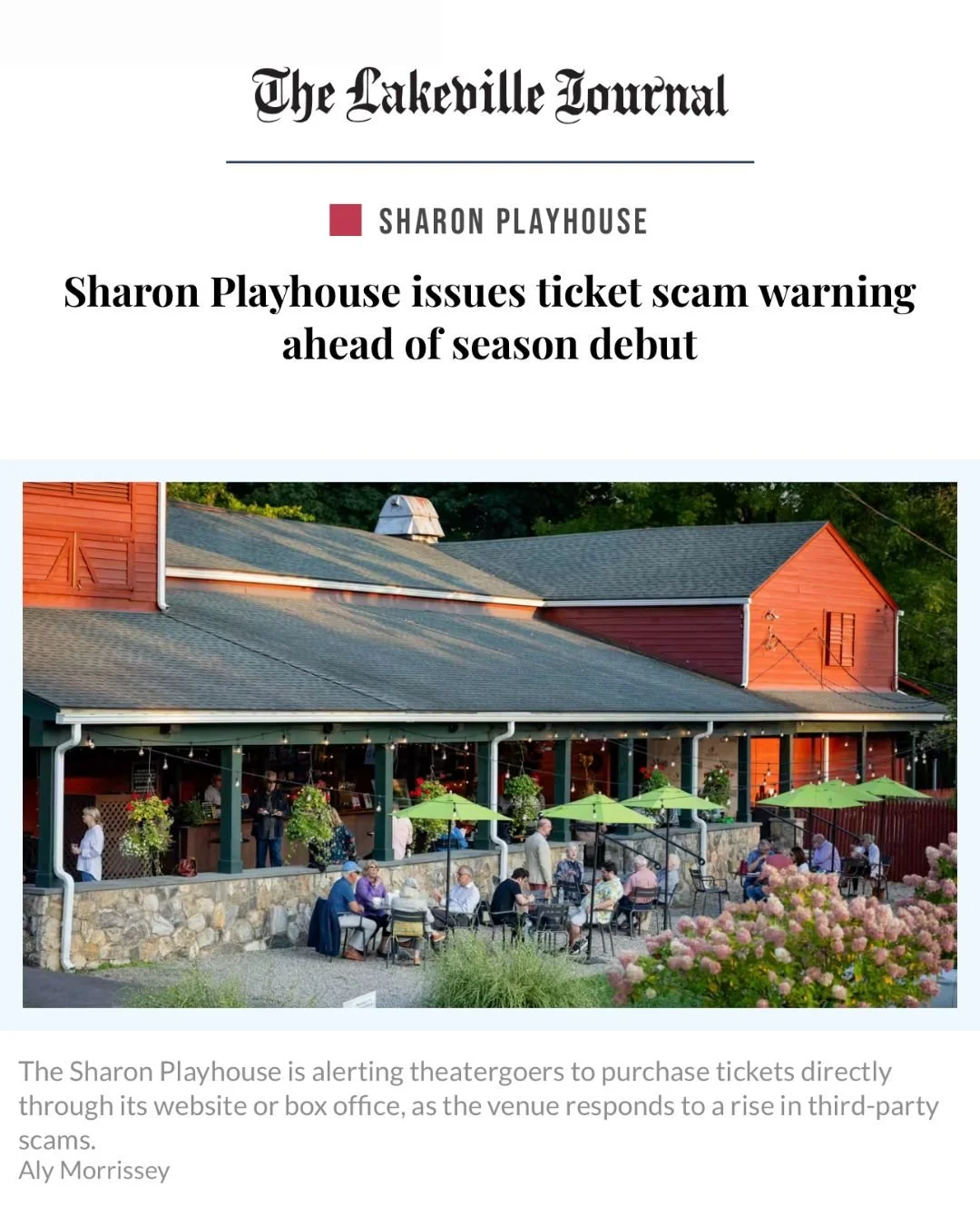 As summer approaches, we want to help protect our audiences from ticket scams and fraud at the Sharon Playhouse. ☀️

For more information, check out this new article from the Lakeville Journal, and remember to only purchase tickets directly through s