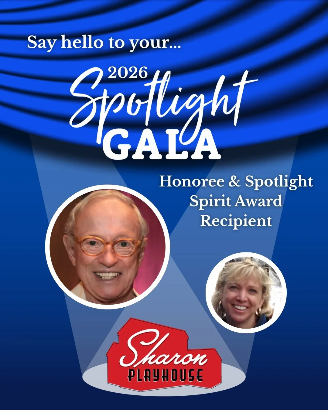 The 2026 Sharon Playhouse Spotlight Gala is just around the corner... So, it's time you meet our Honoree, Skip Barber, and Spotlight Spirit Award Recipient, Sarah Combs!

End next Saturday (May 30th) with a wonderful night of community celebration he