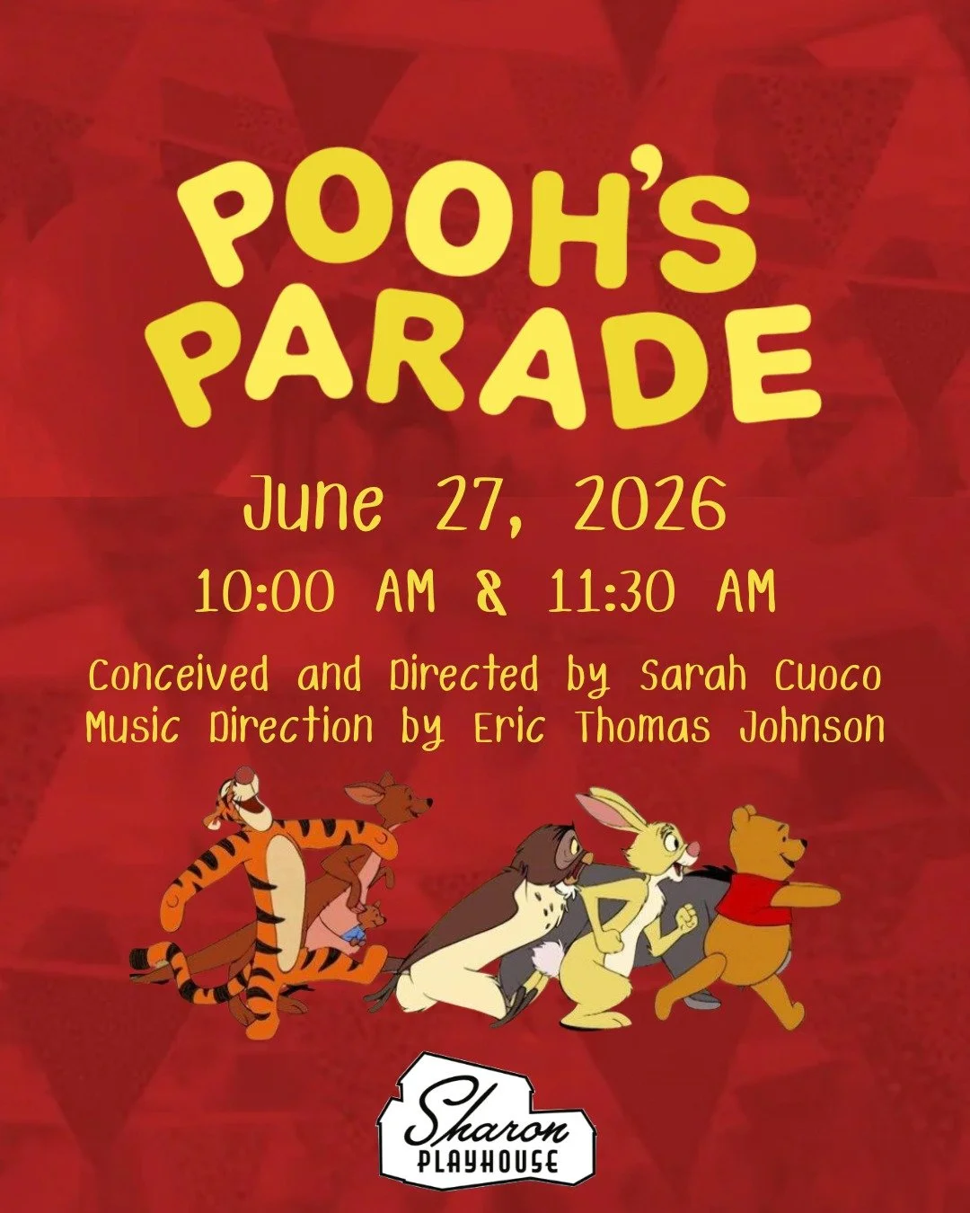 A sweet summer adventure awaits! 🍯 Don&rsquo;t miss Pooh&rsquo;s Parade at Sharon Playhouse on June 27. Get your tickets today!