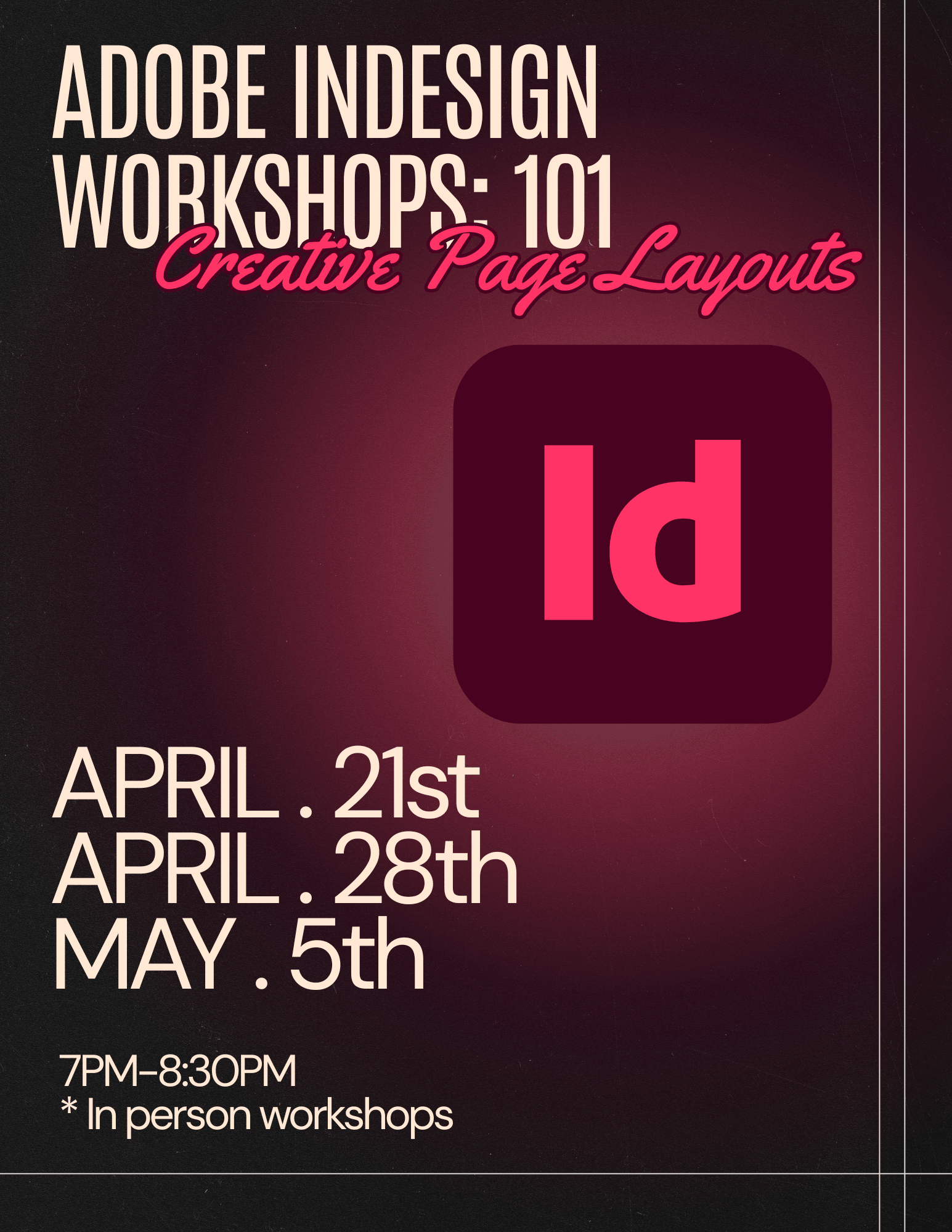 Adobe Indesign Workshops: 101 Creative page layout hosted by Carlisa Hayes | ARTBYCAR LLC
