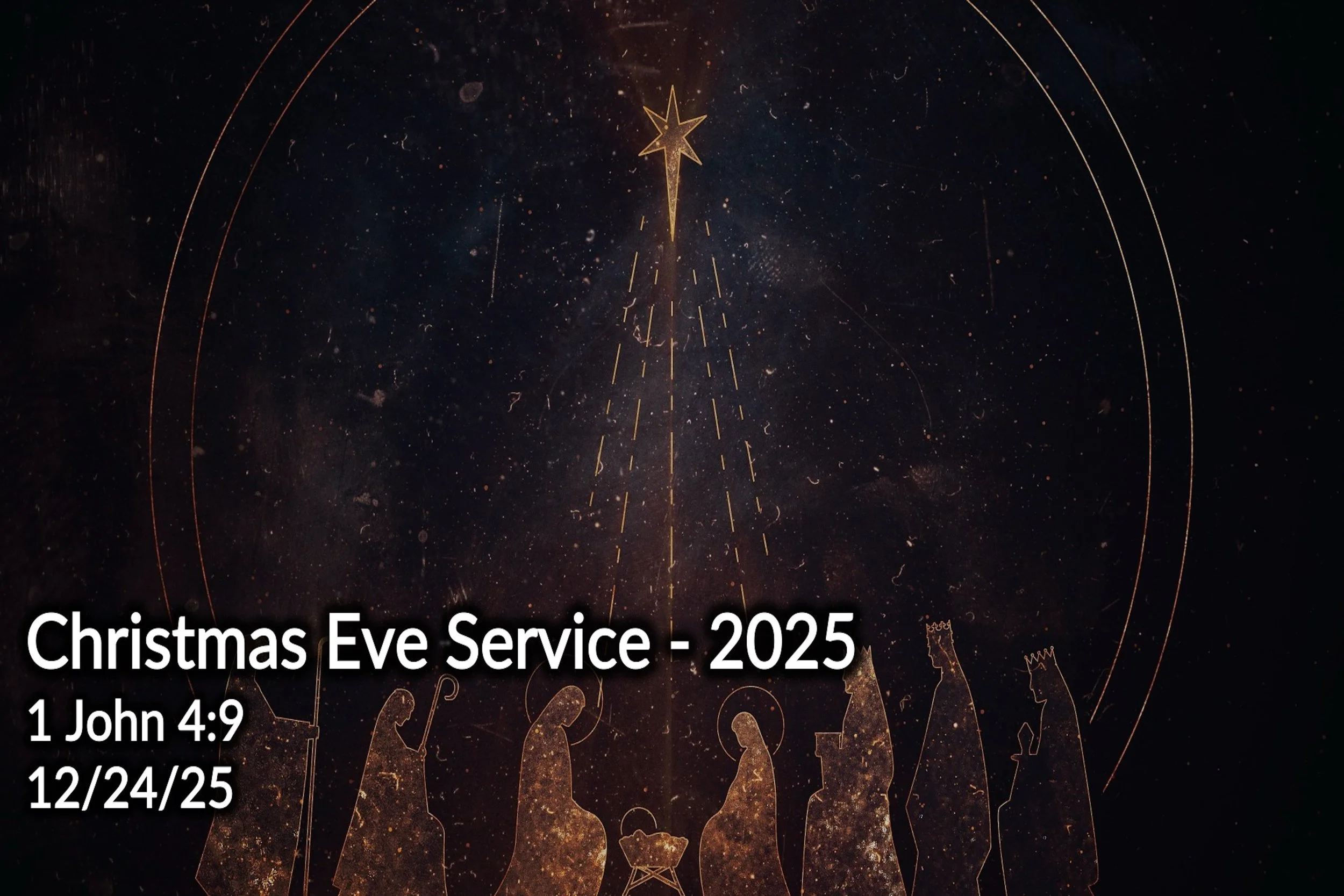 Christmas Eve Service - 2025