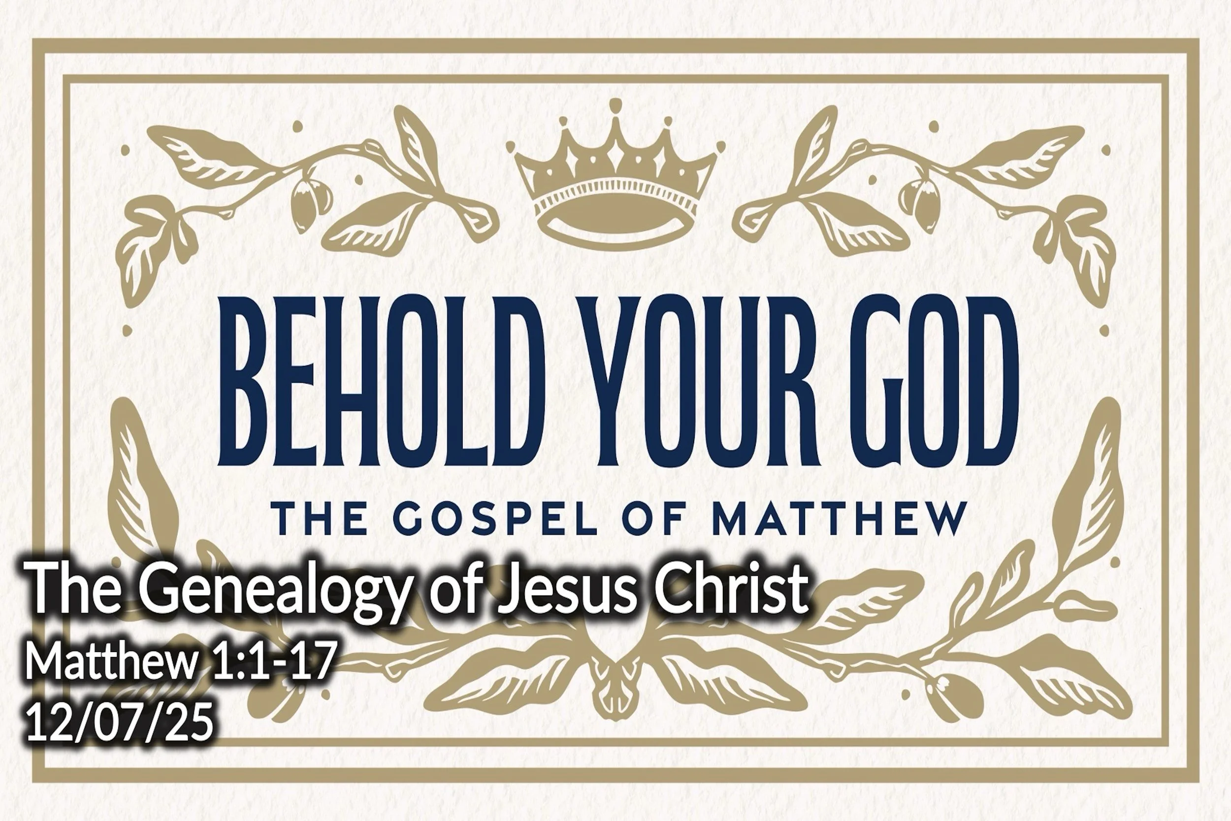The Genealogy of Jesus Christ