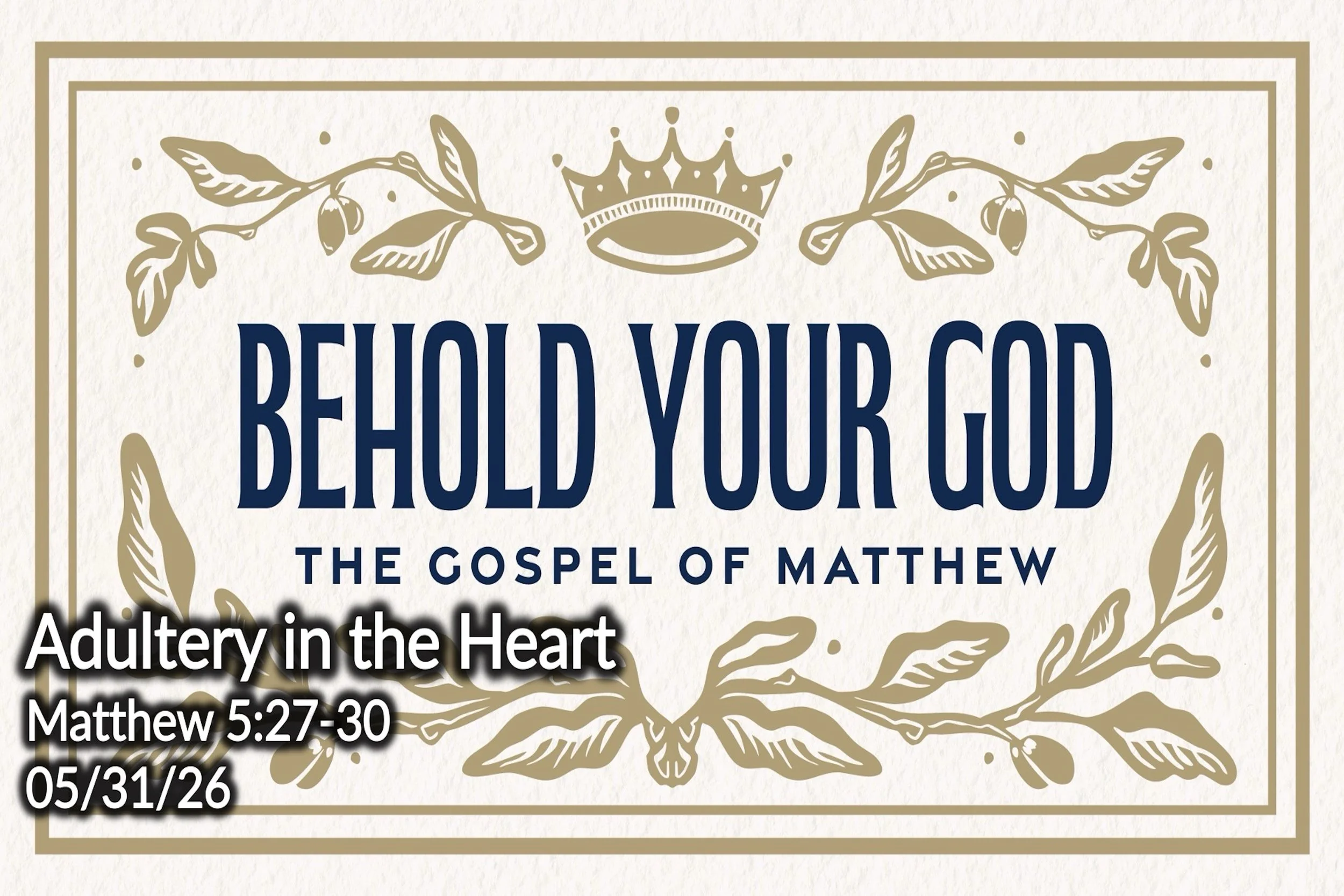 Adultery in the Heart