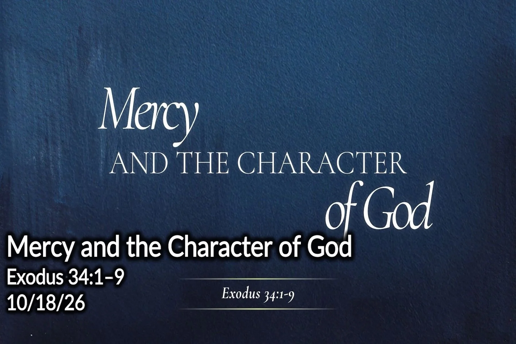 Mercy and the Character of God