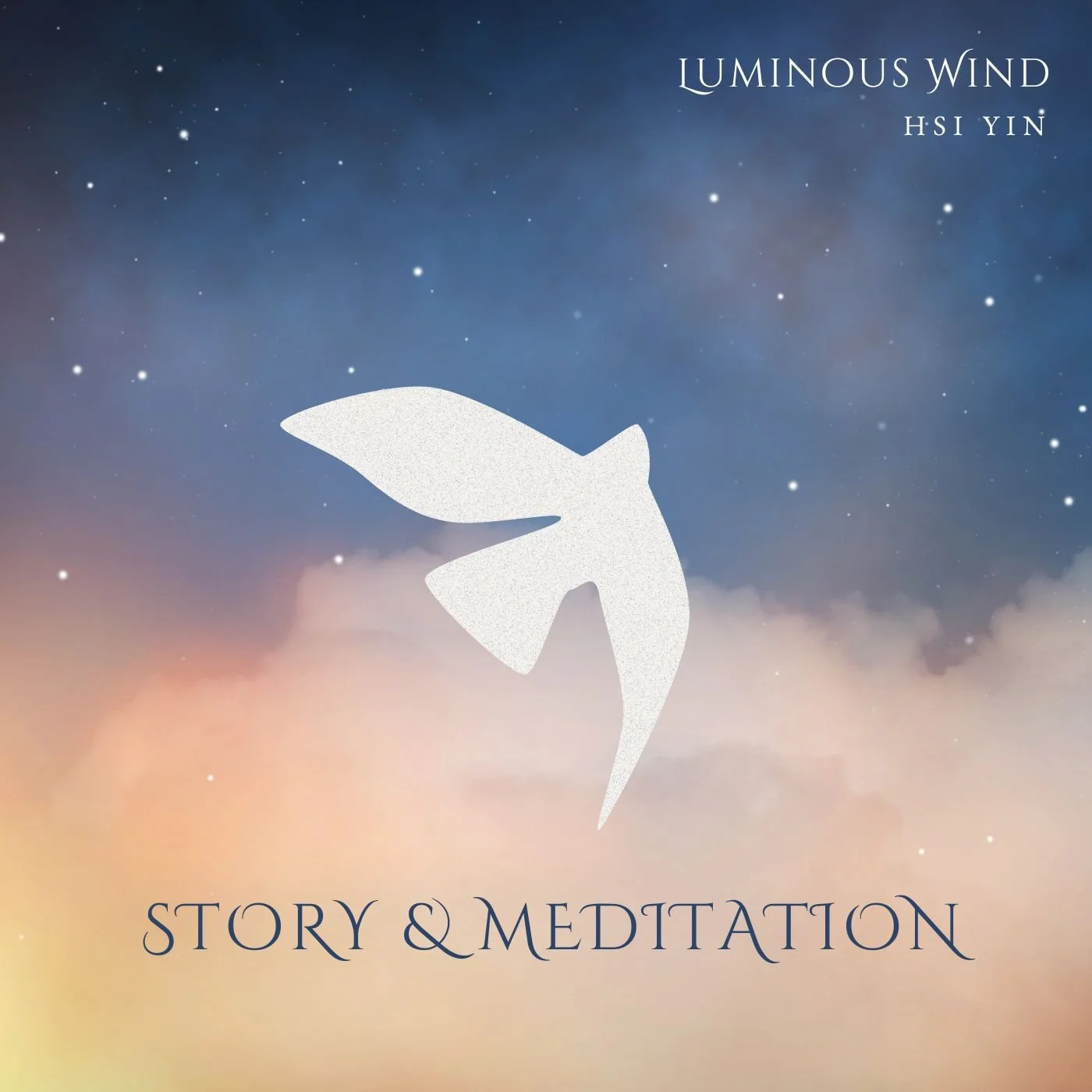 Luminous Wind - Story and Meditation