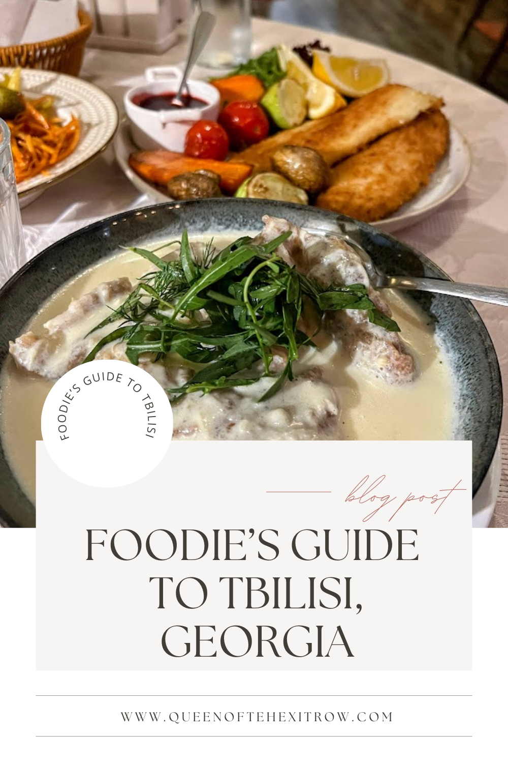 A Foodie’s Guide to Tbilisi: Best Restaurants & Must-Try Eats in Georgia’s Capital