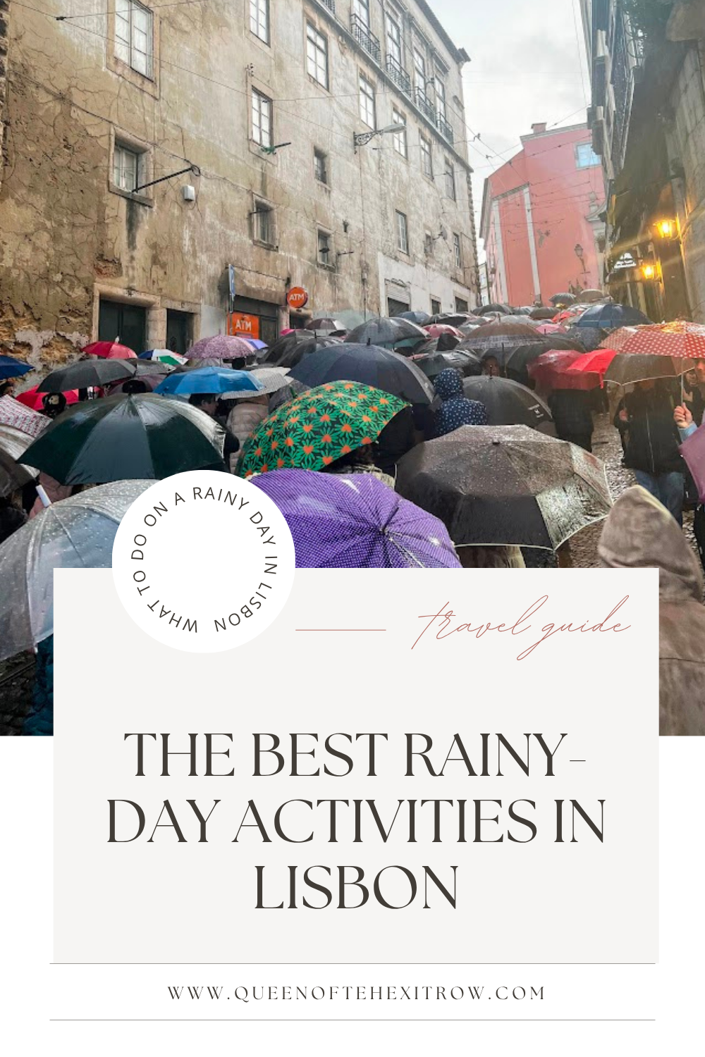 The Best Rainy-Day Activities in Lisbon: What to Do When It Pours