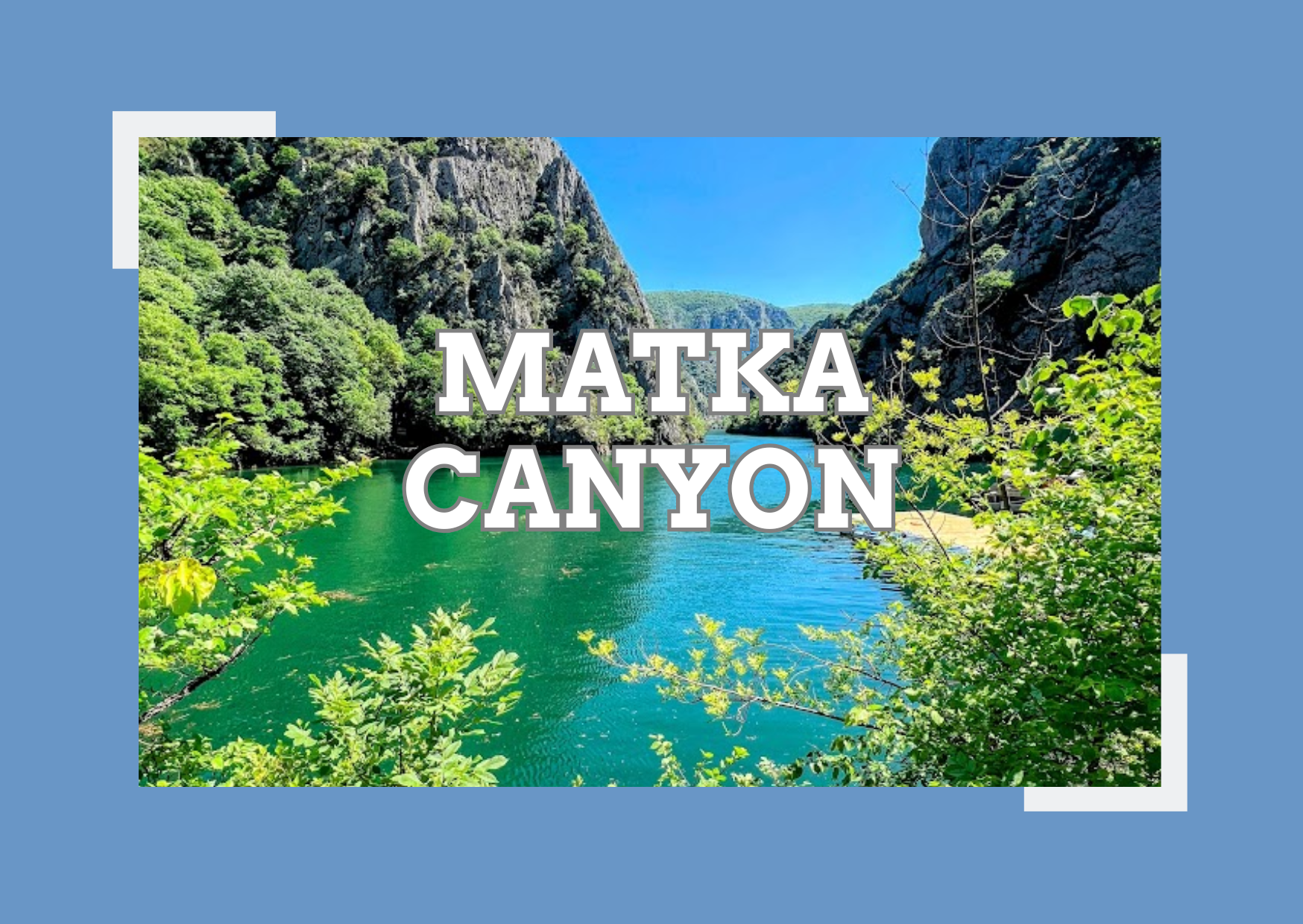 Day Trip to Matka Canyon