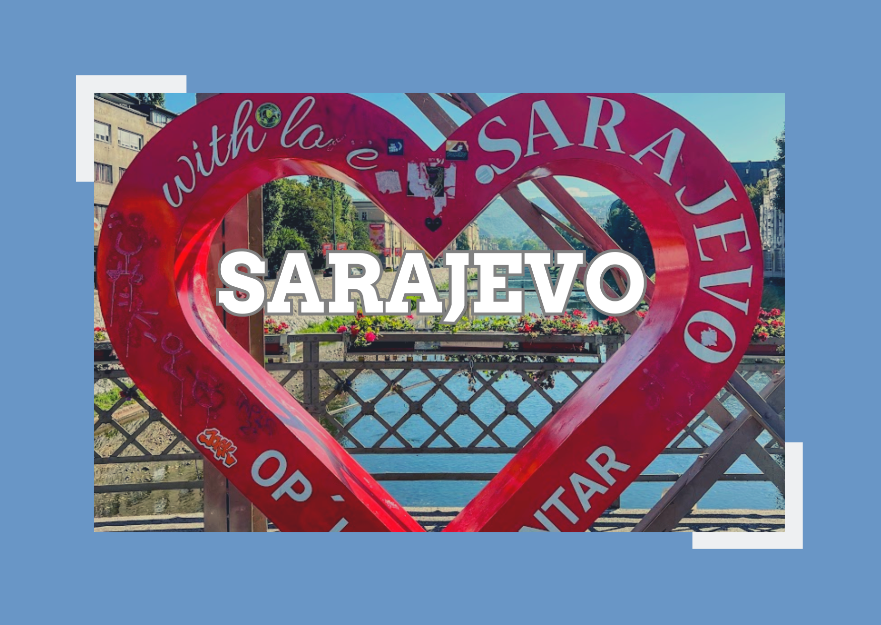 Discover Sarajevo: Top Attractions, History, and Travel Tips