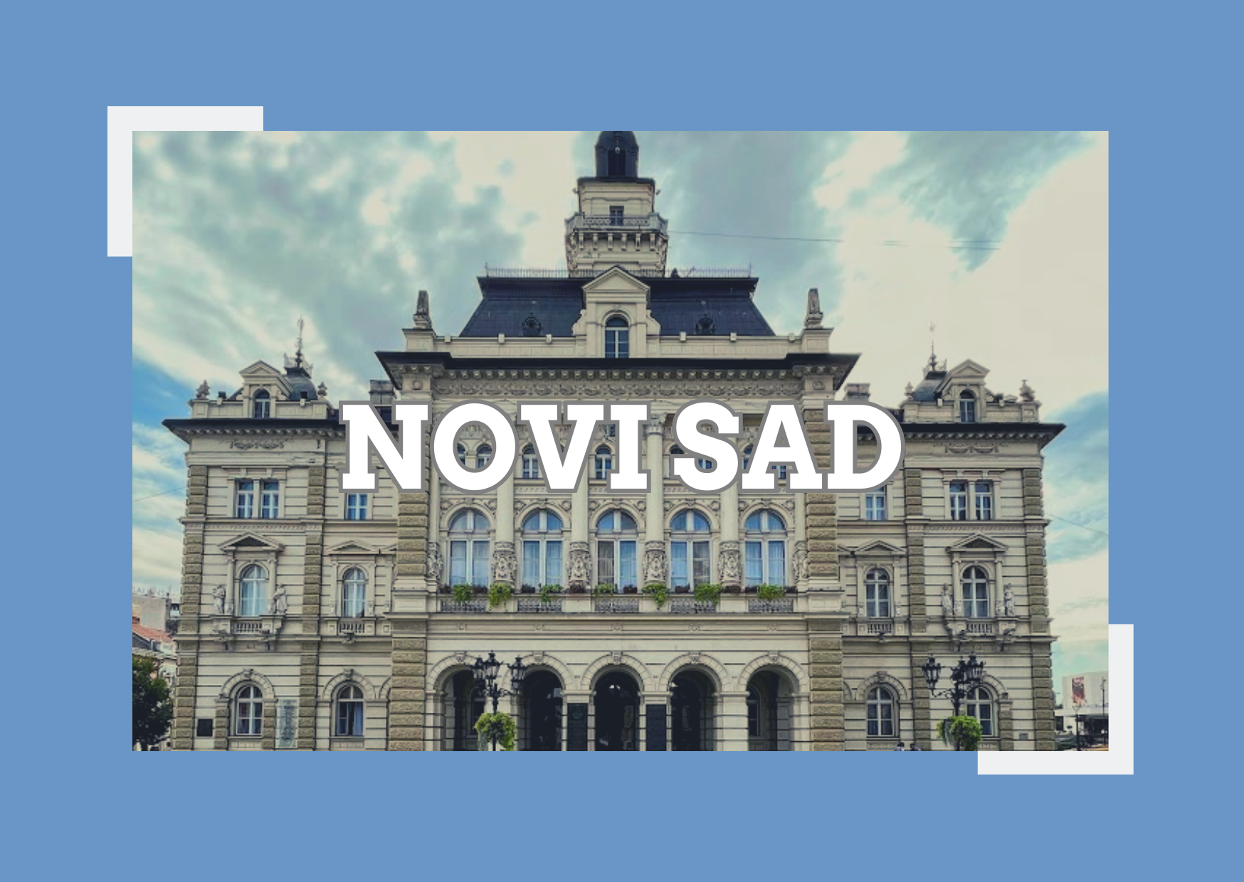 Explore Novi Sad: Best Places to Visit, Attractions &amp; Things to Do