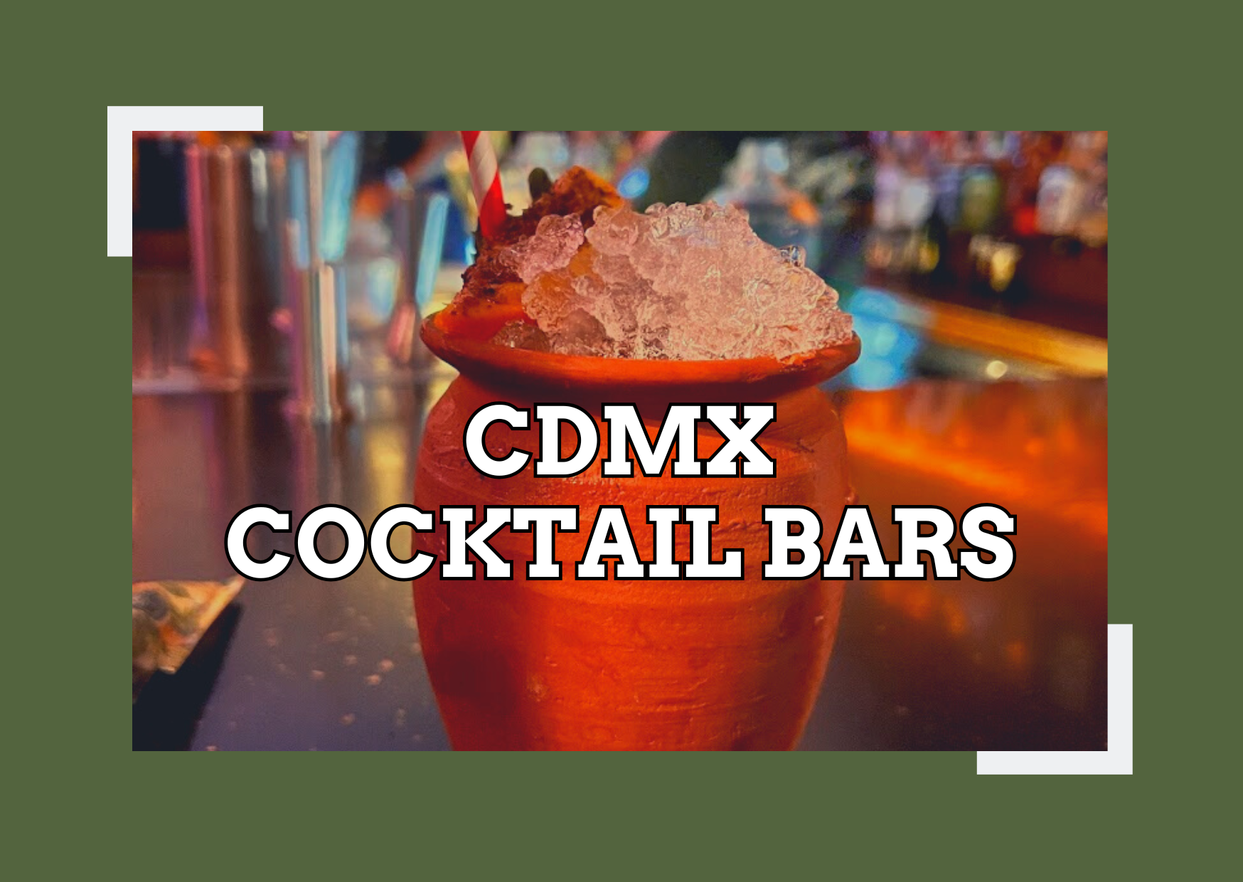 Sips, Shots &amp; Skyline Views: Mexico City Bars You Can’t Miss