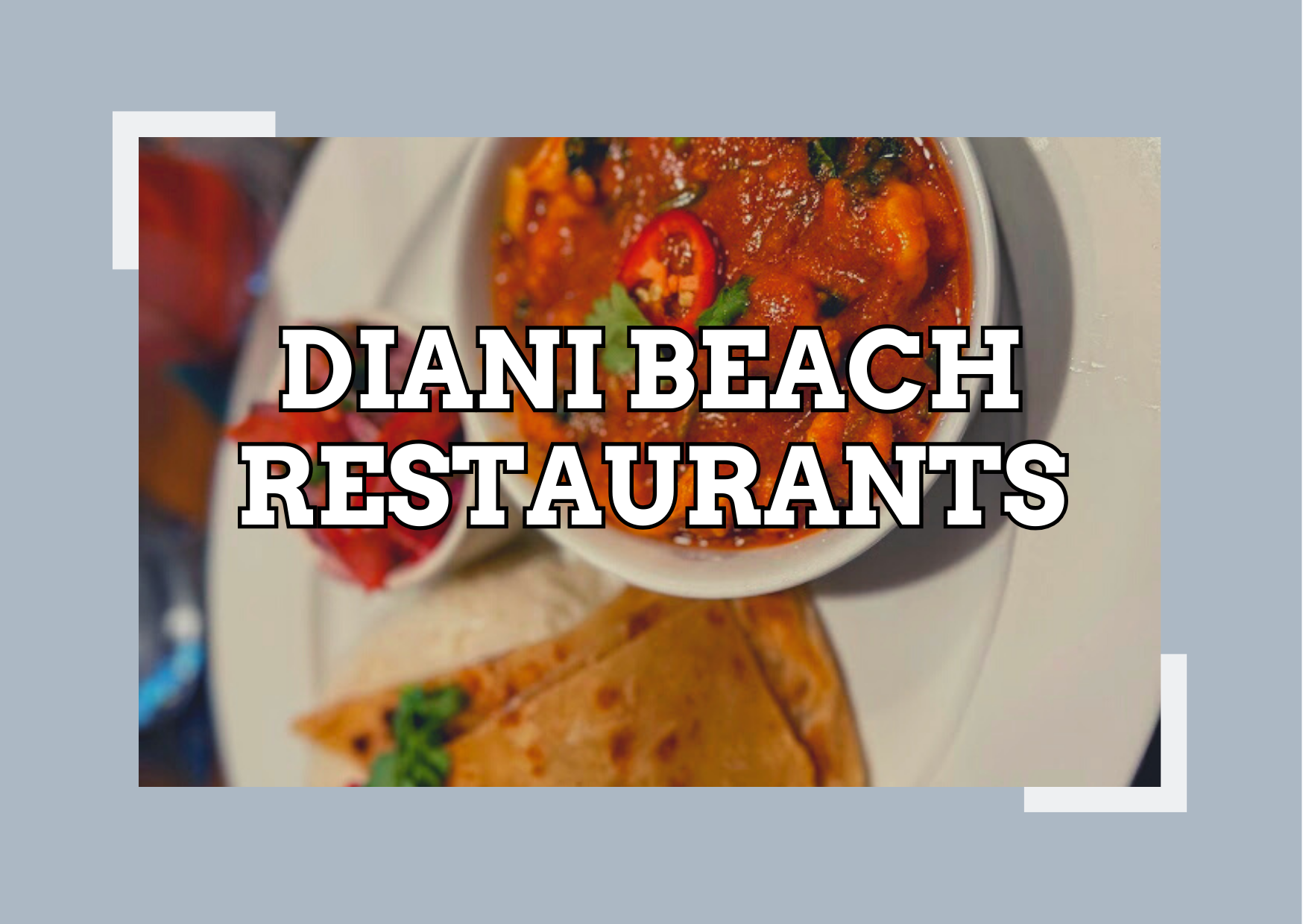 Best Places to Eat and Drink in Diani Beach: Top Restaurants, Cafes &amp; Bars